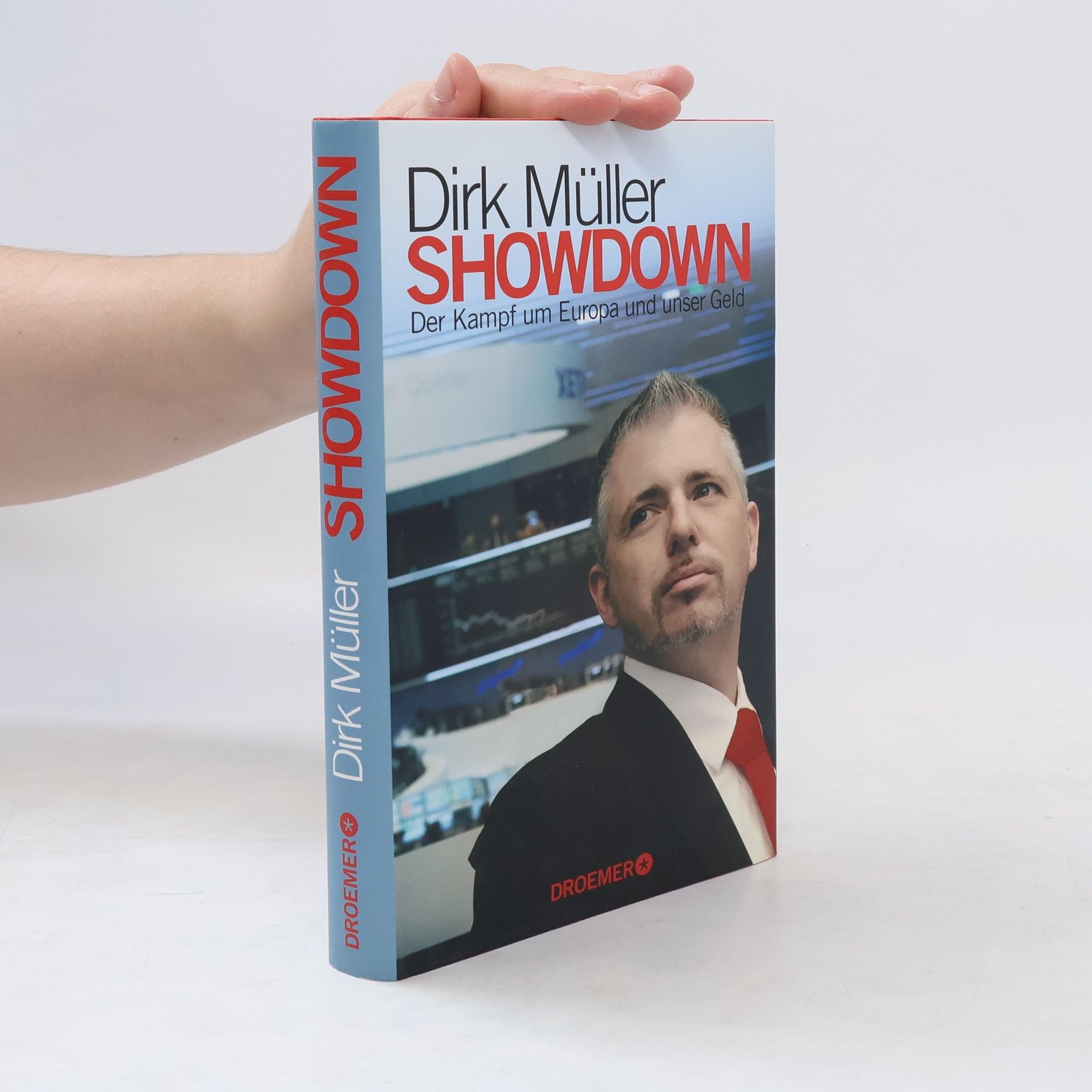 Jan-Dirk Müller Showdown: der Kampf um Europa und unser Geld