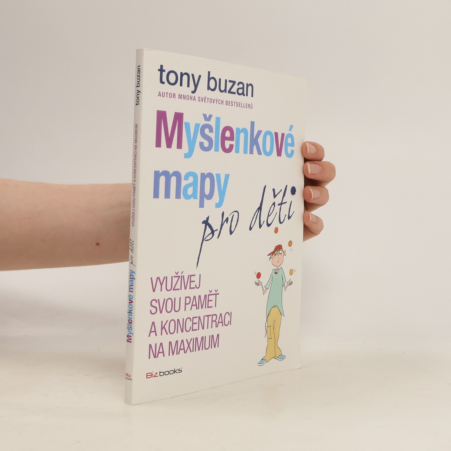 Tony Buzan Myšlenkové mapy pro děti