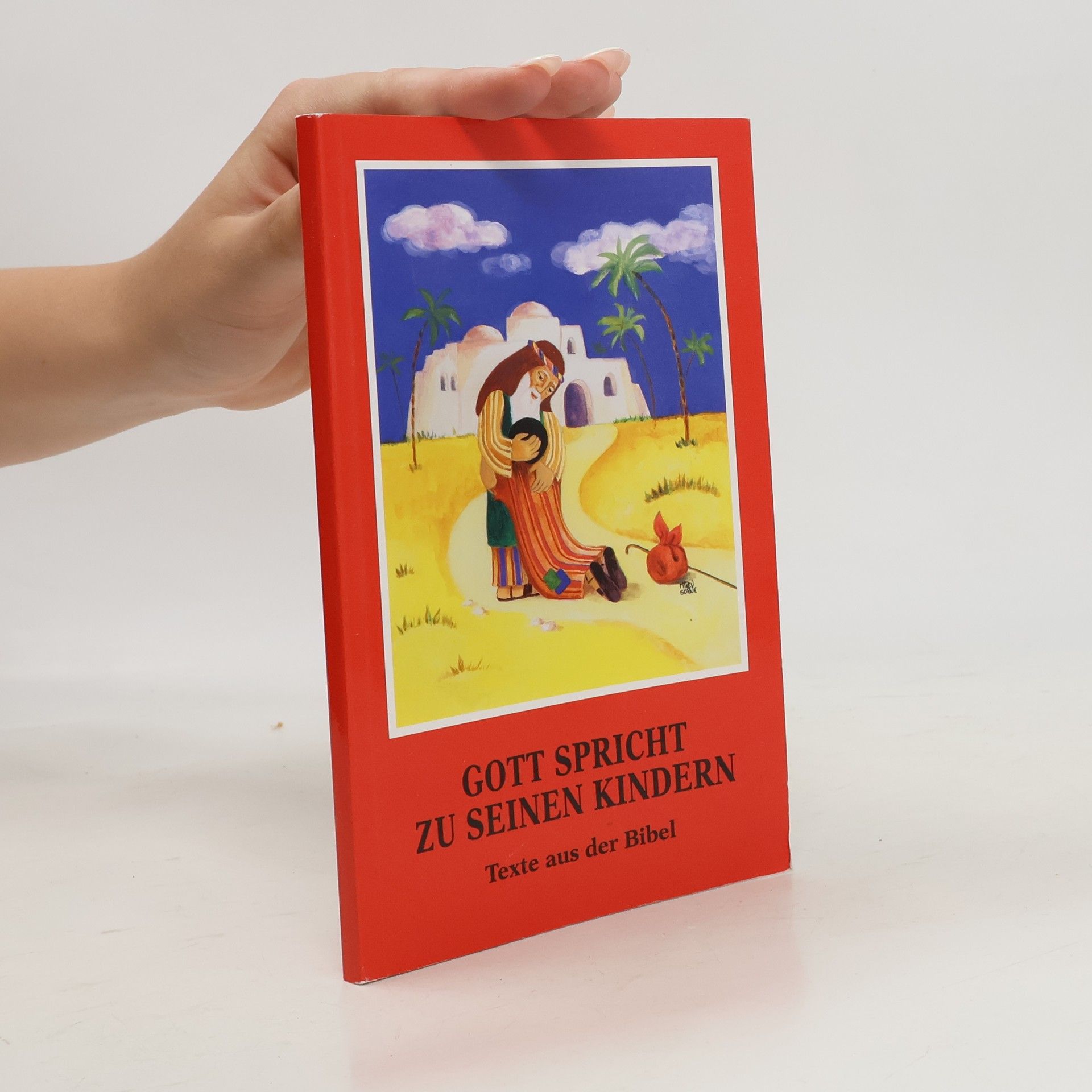 Autorenkollektiv Gott spricht zu seinen Kindern. Texte aus der Bibel