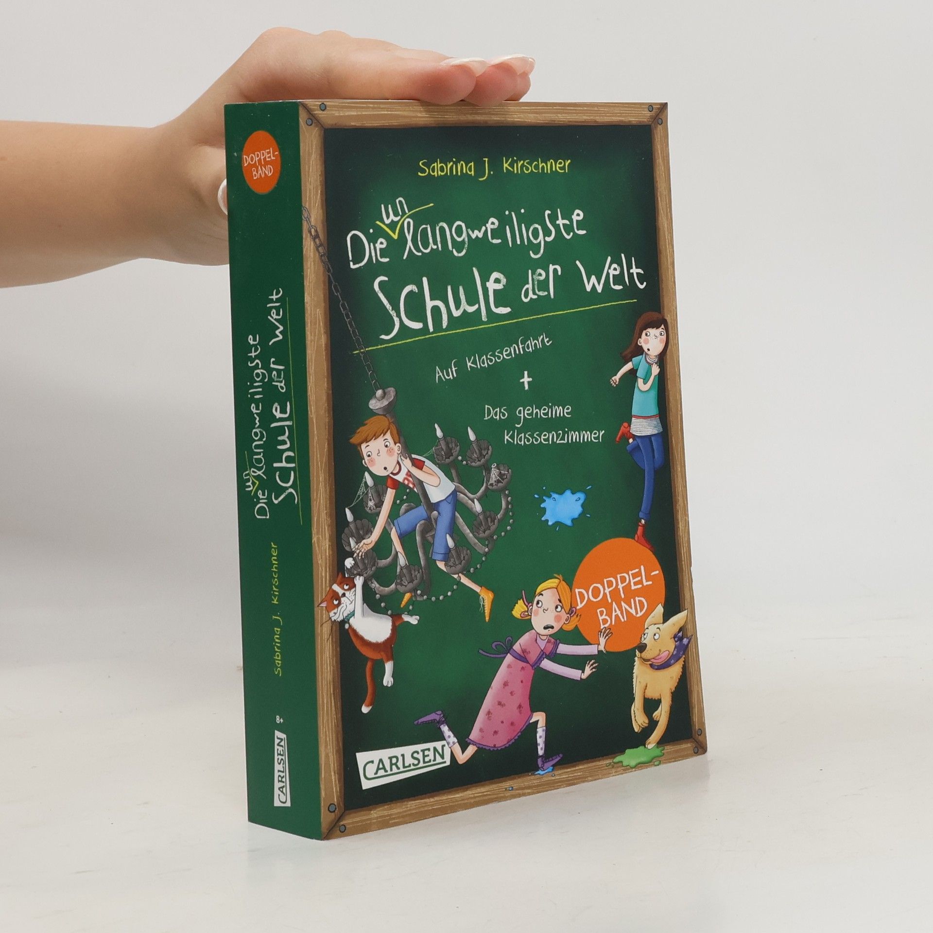 Sabrina J. Kirschner Die unlangweiligste Schule der Welt