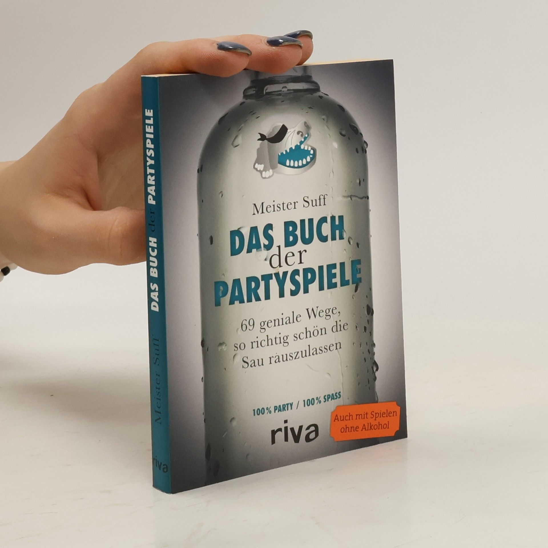 Meister Suff Das Buch der Partyspiele