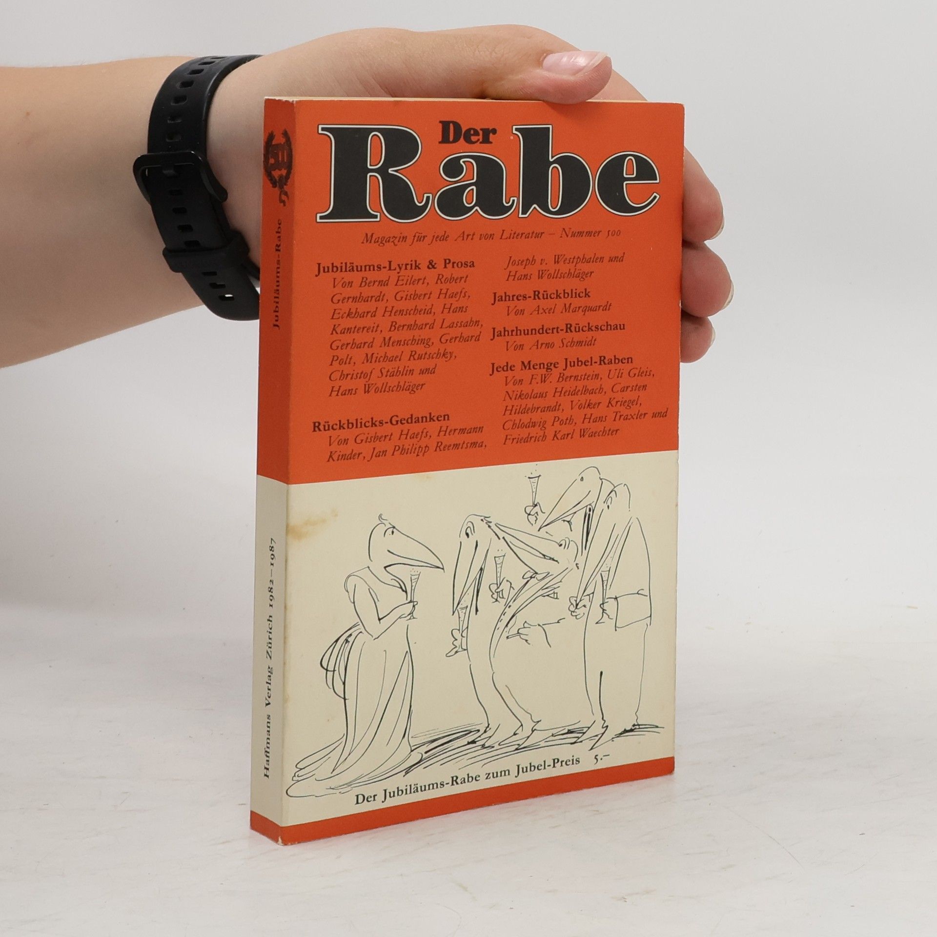 Gerd Haffmans Der Rabe 500. Magazin für jede Art von Literatur.