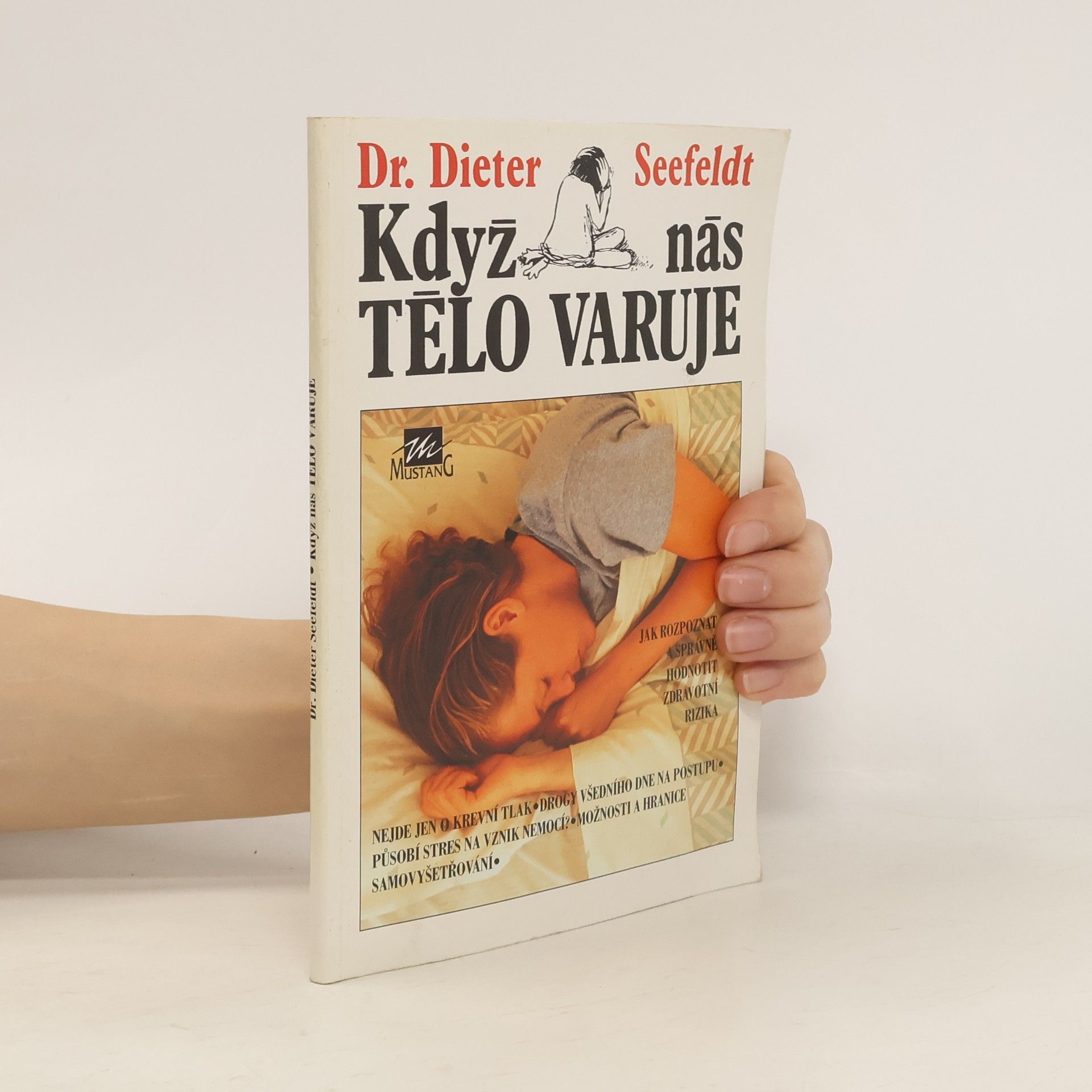 Dieter Seefeldt Když nás tělo varuje