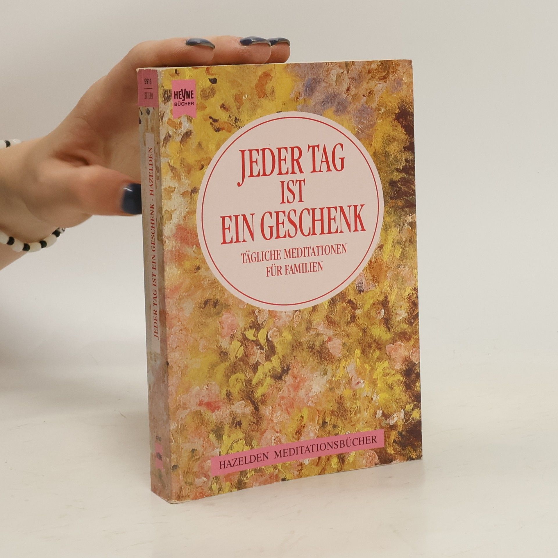 Auteurscollectief Jeder Tag ist ein Geschenk. Tägliche Meditationen für Familien