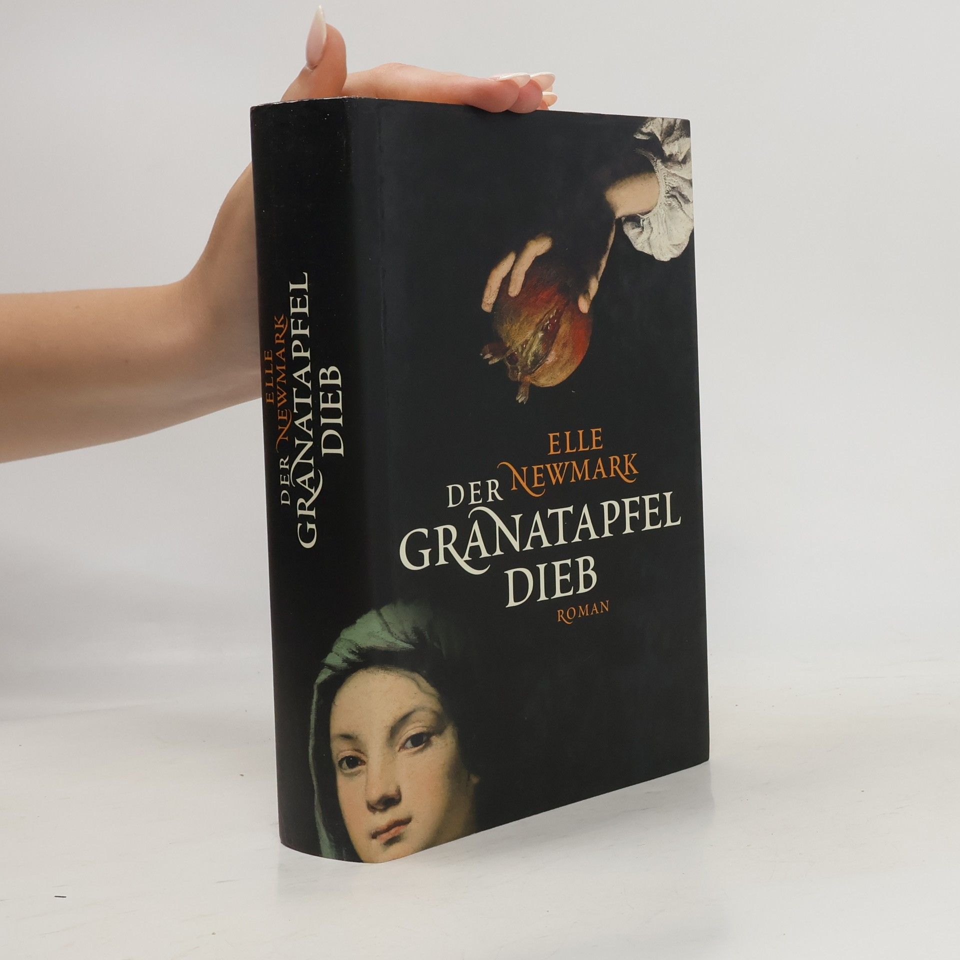 Elle Newmark Der Granatapfel Dieb