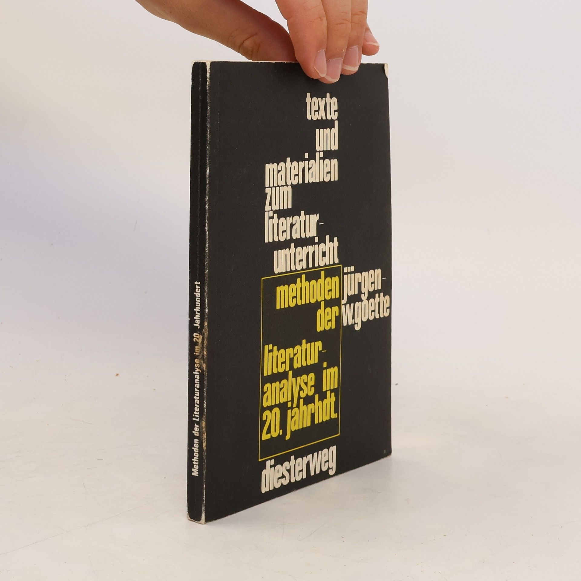Jürgen-Wolfgang Goette Methoden der Literaturanalyse im 20. [zwanzigsten] Jahrhundert