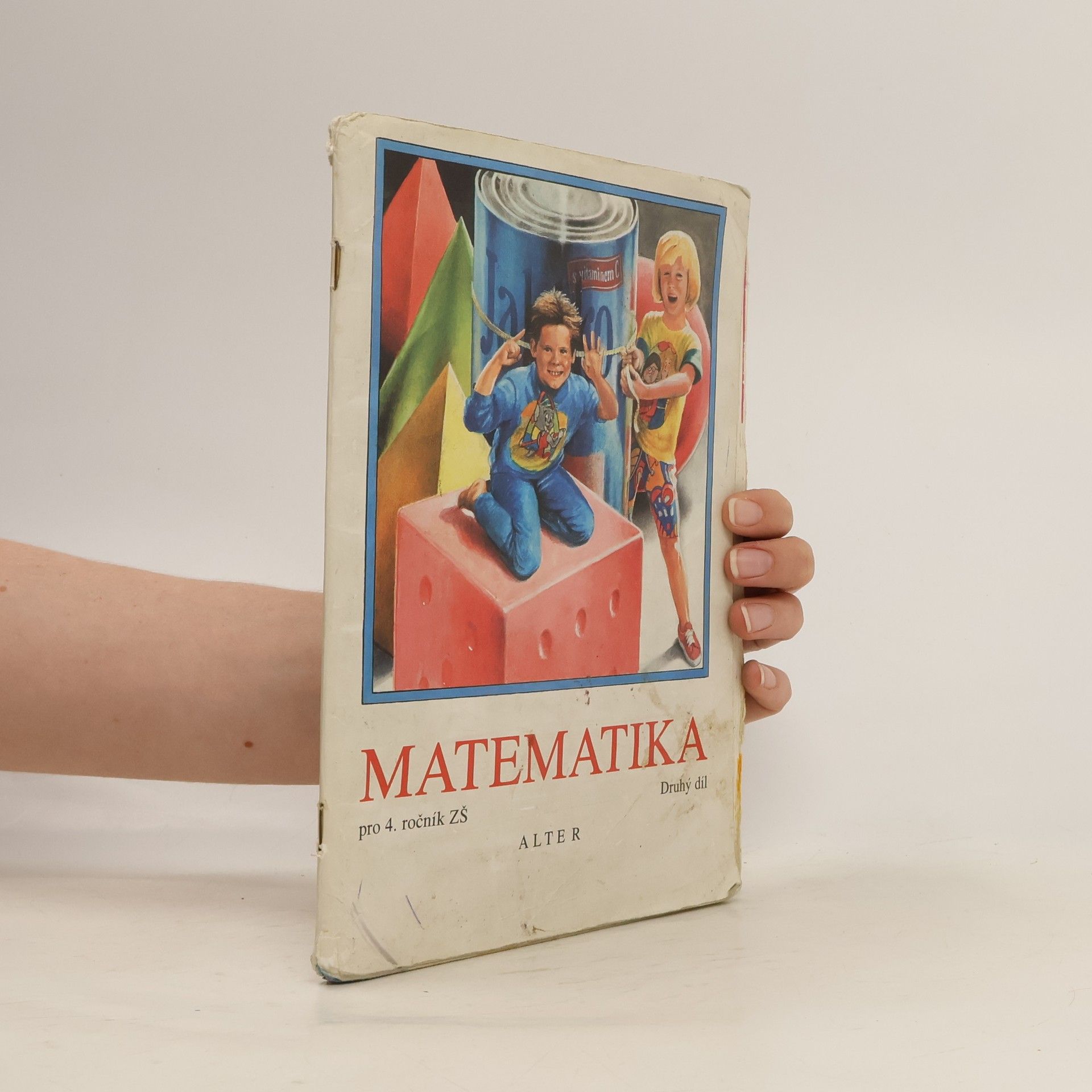Autorenkollektiv Matematika pro 4. ročník ZŠ. Druhý díl