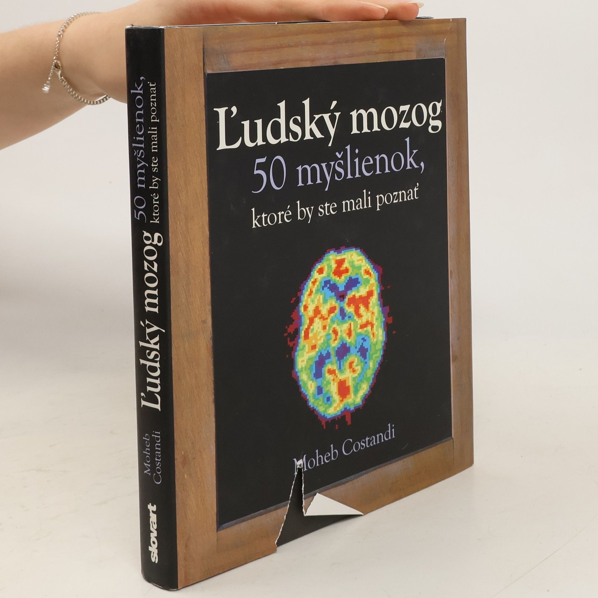 Moheb Costandi Ľudský mozog - 50 myšlienok, ktoré by ste mali poznať