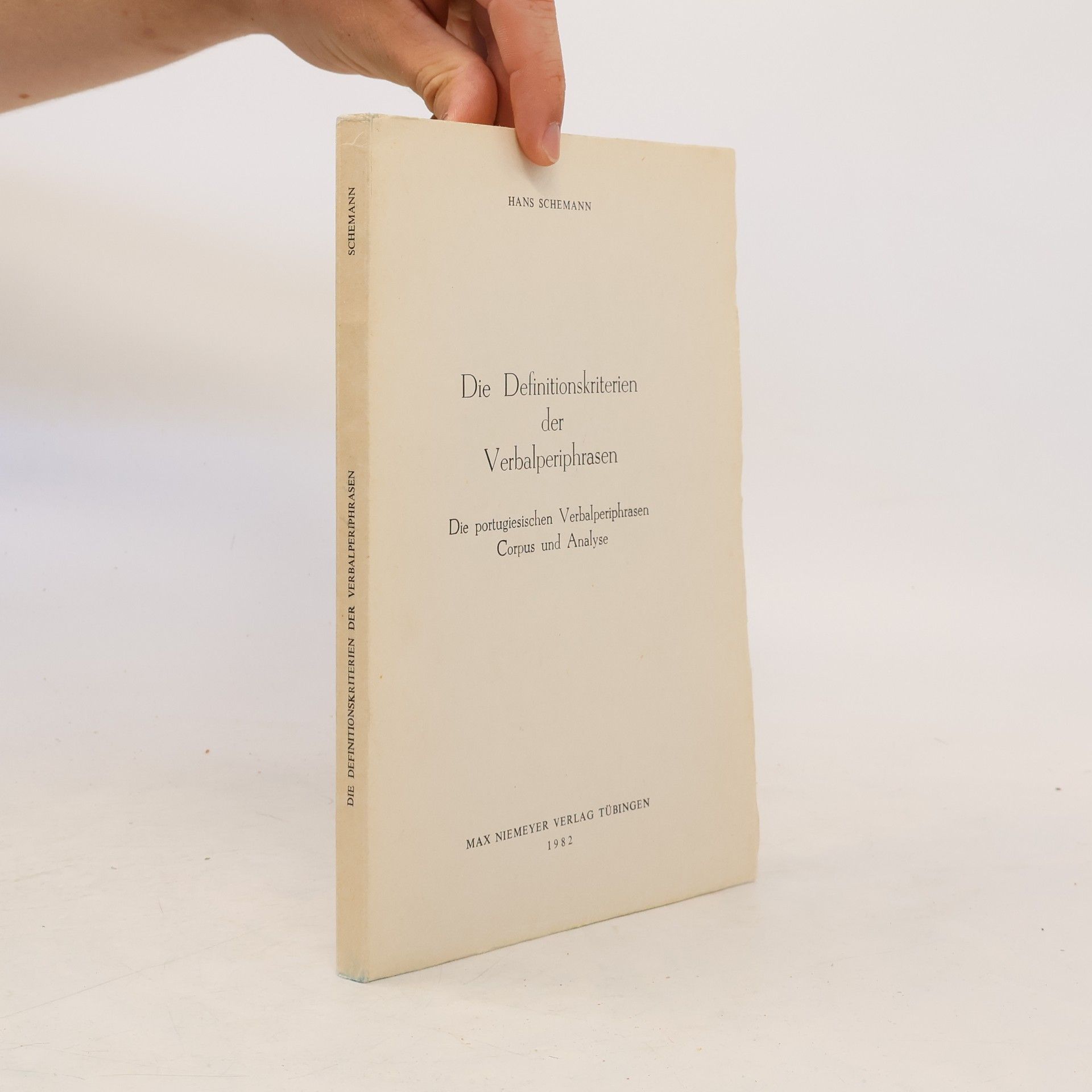 Hans Schemann Die Definitionskriterien der Verbalperiphrasen