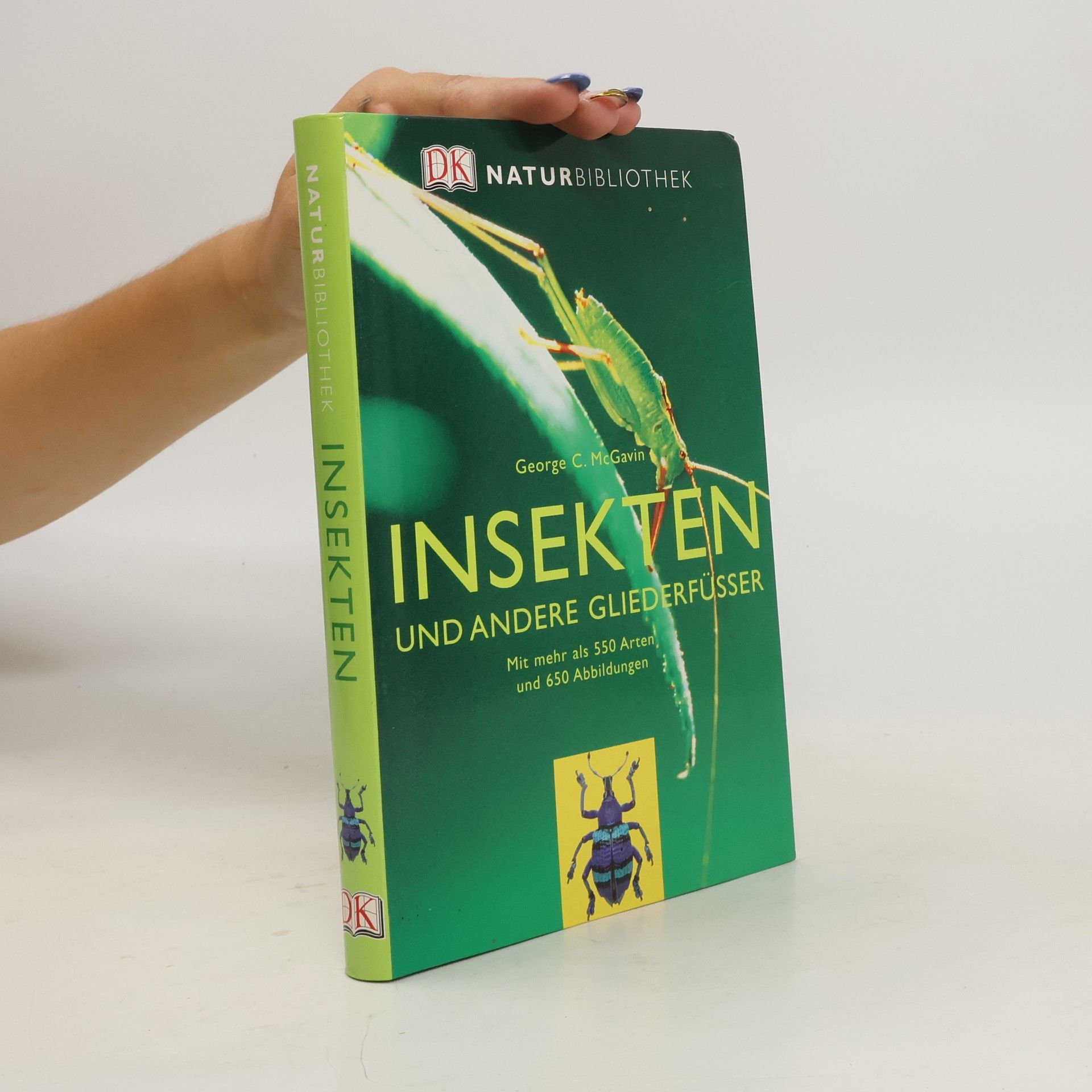 George C. McGavin Insekten und andere Gliederfüsser