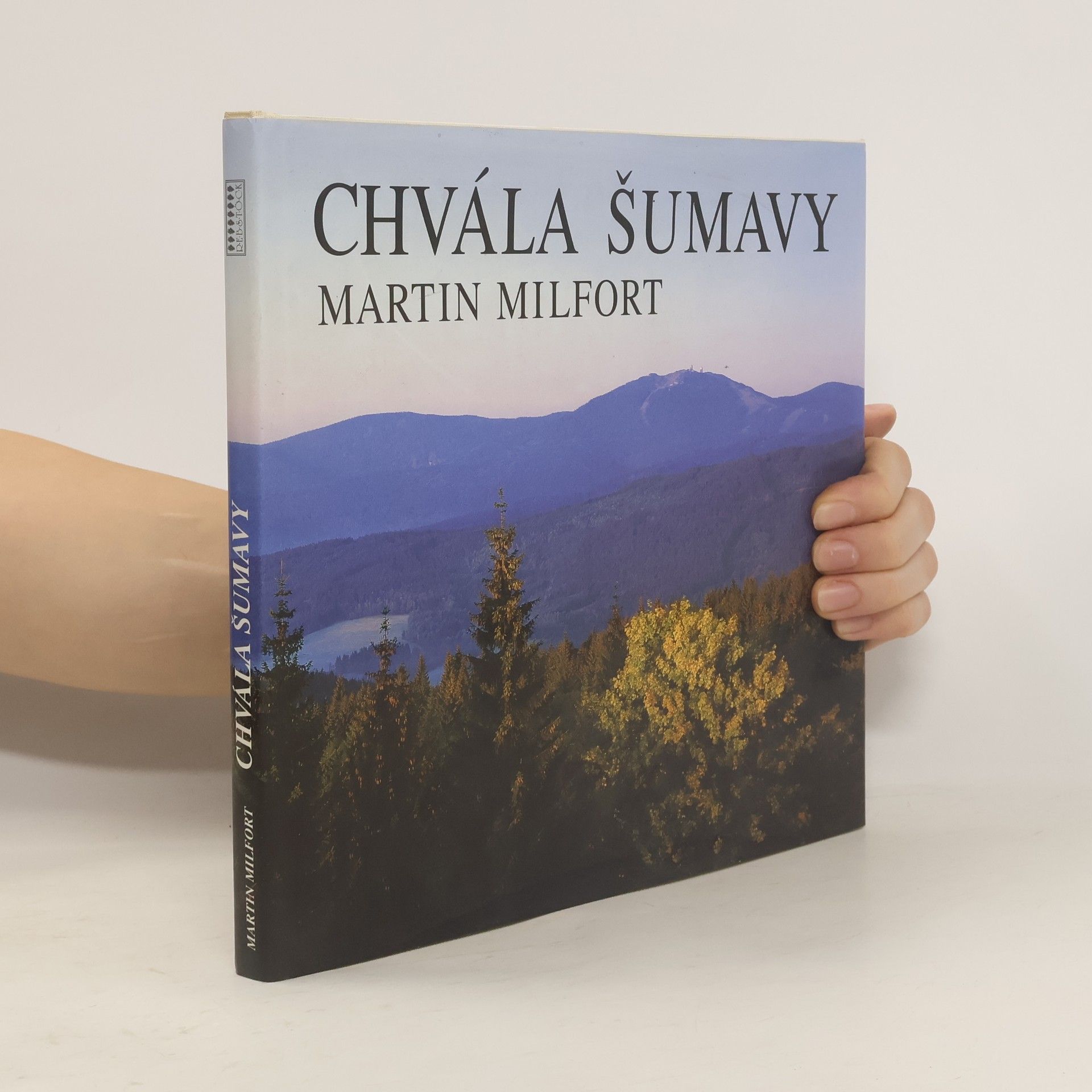 Martin Milfort Chvála Šumavy