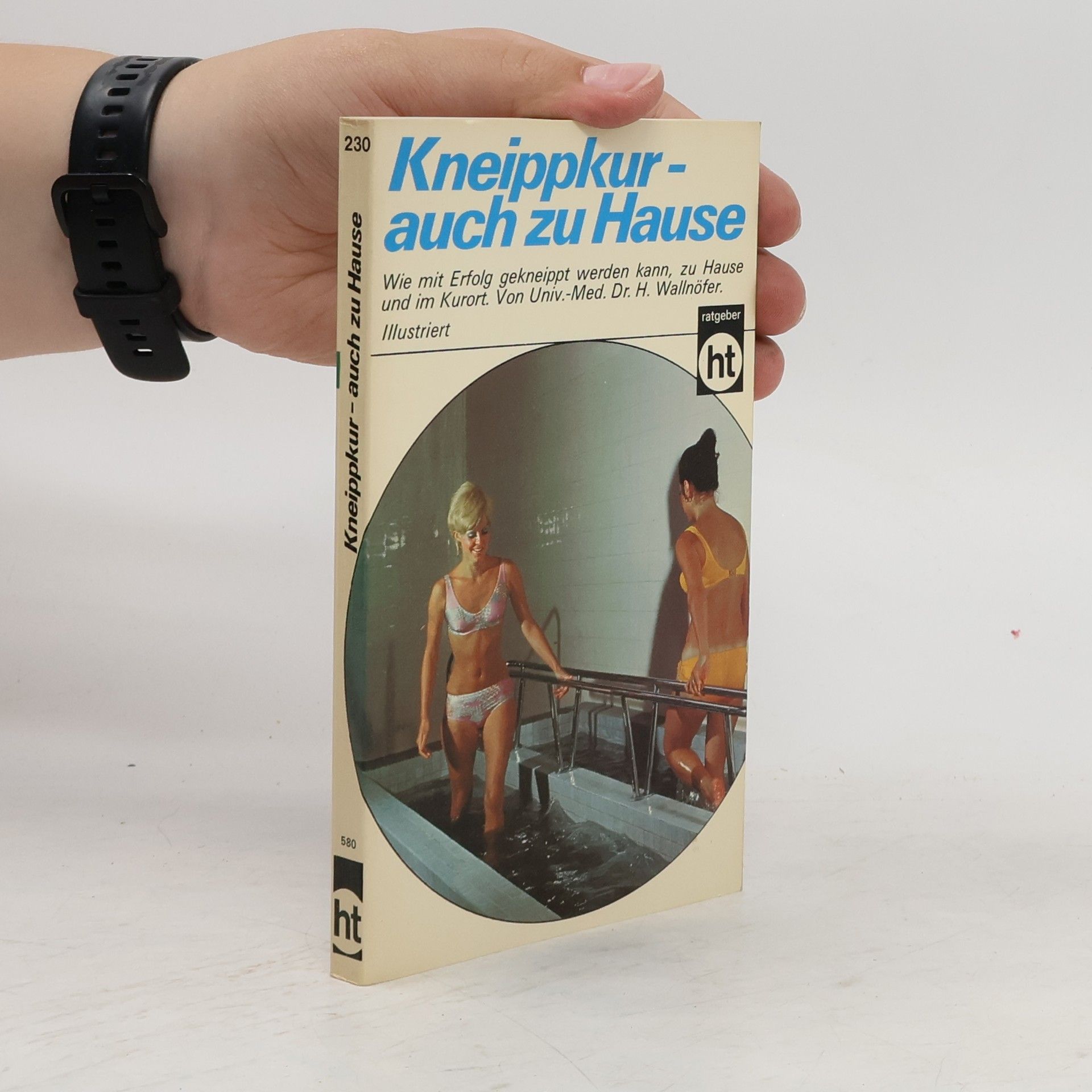 Heinrich Wallnöfer Kneippkur - auch zu Hause