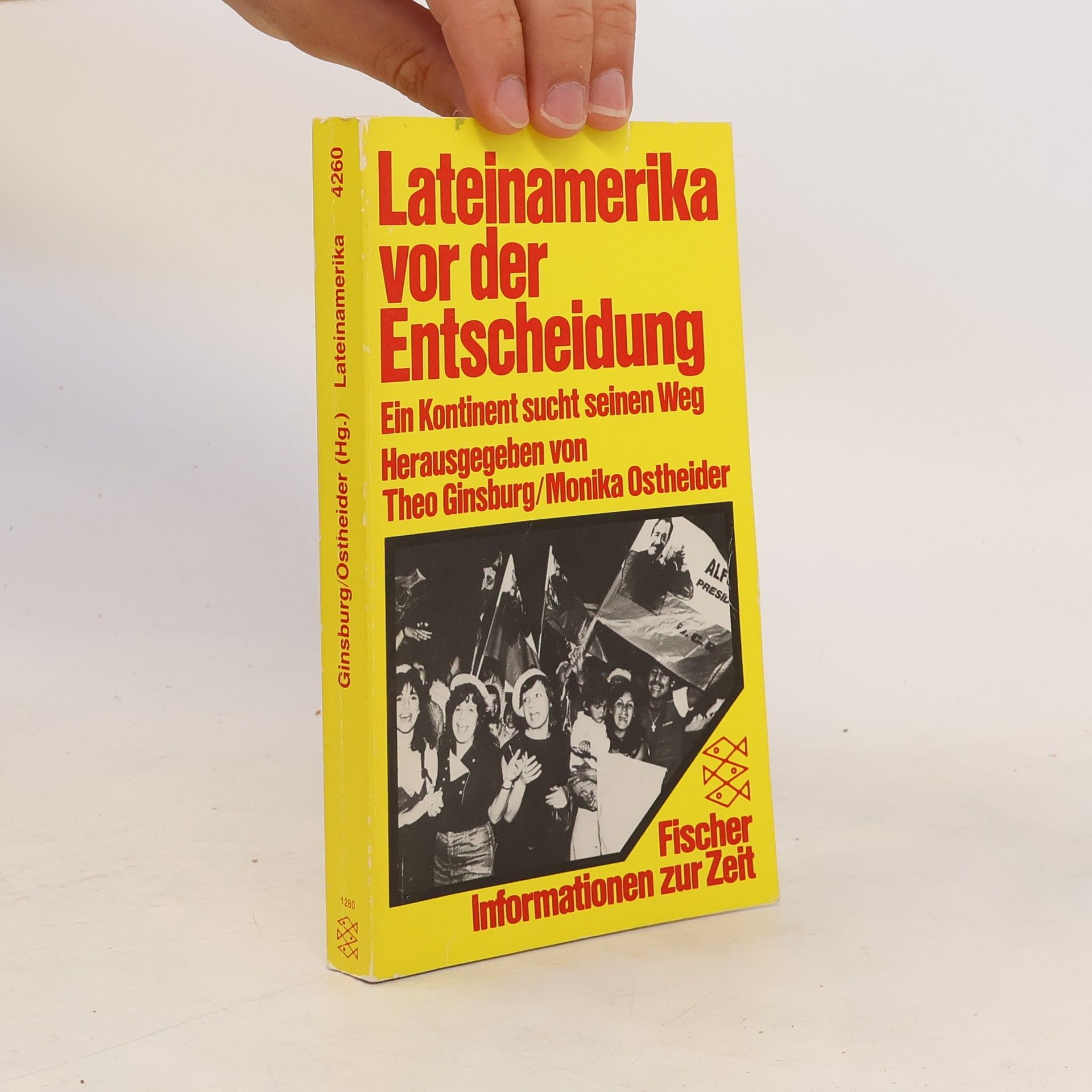 Theo Ginsburg Lateinamerika vor der Entscheidung
