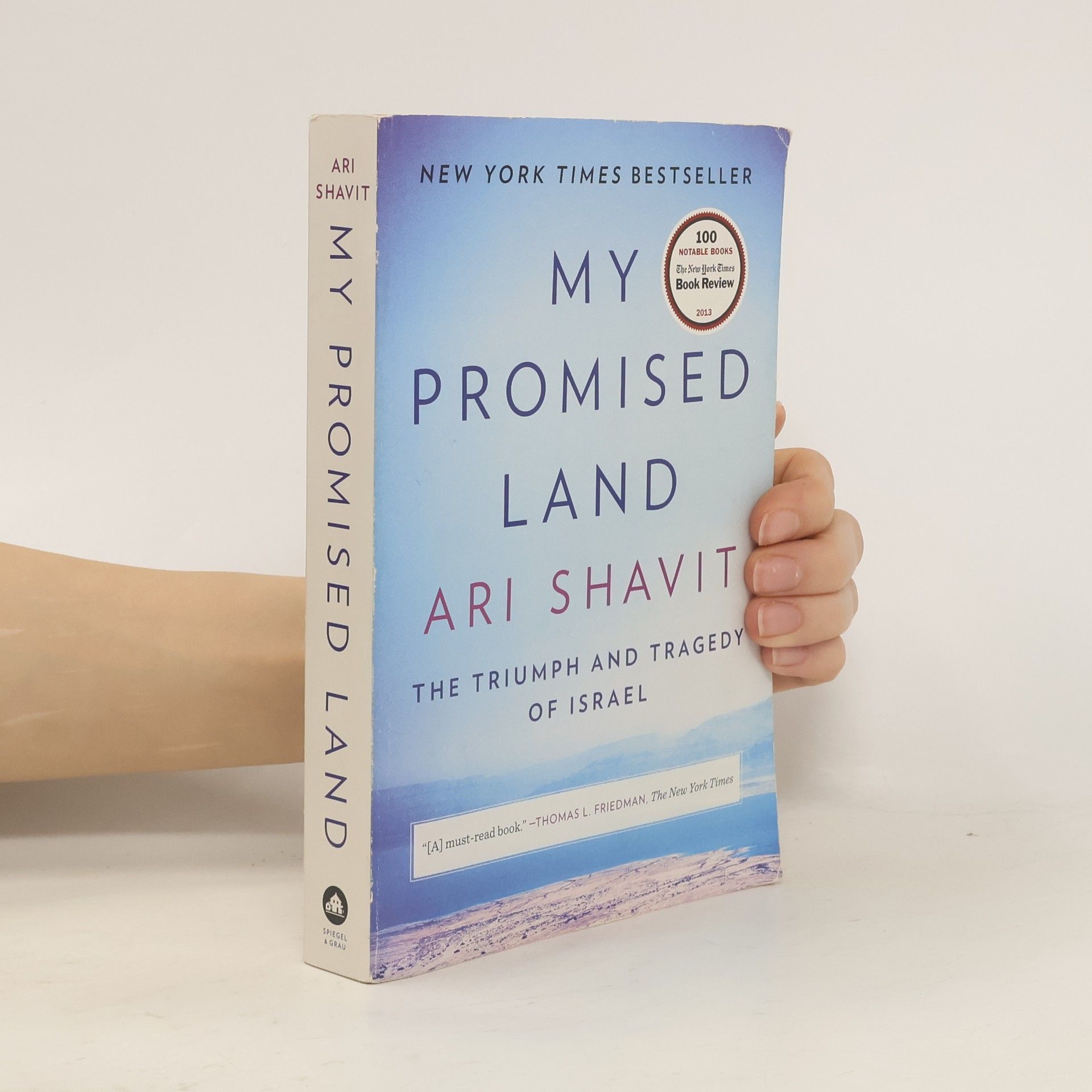 Ari Šavit My Promised Land. Mein gelobtes Land, englische Ausgabe