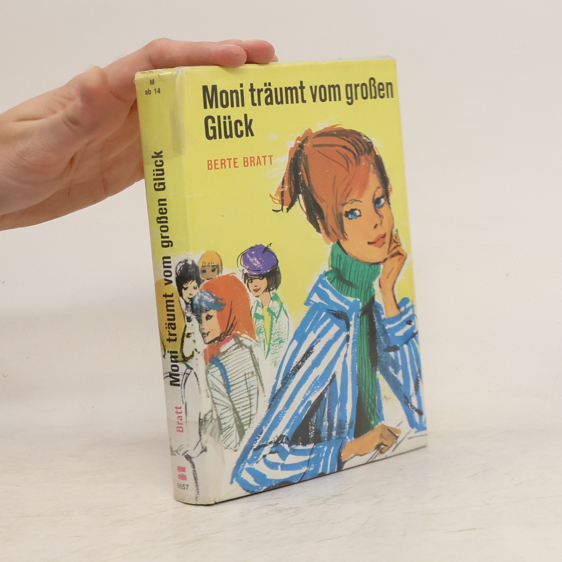 Berte Bratt Moni träumt vom grossen Glück