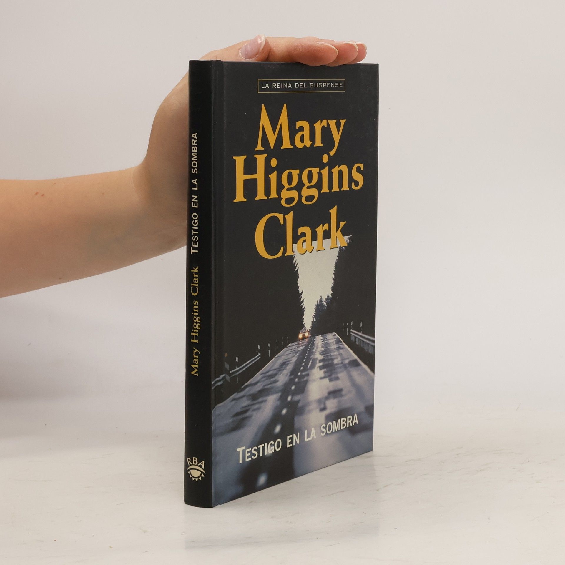 Mary Higgins Clark La reina del suspense: Testigo en la sombra