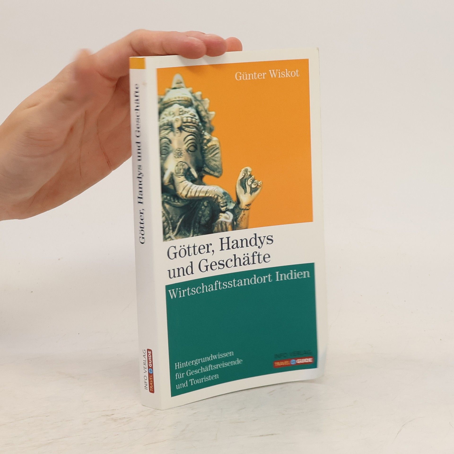 Günter Wiskot Götter, Handys und Geschäfte
