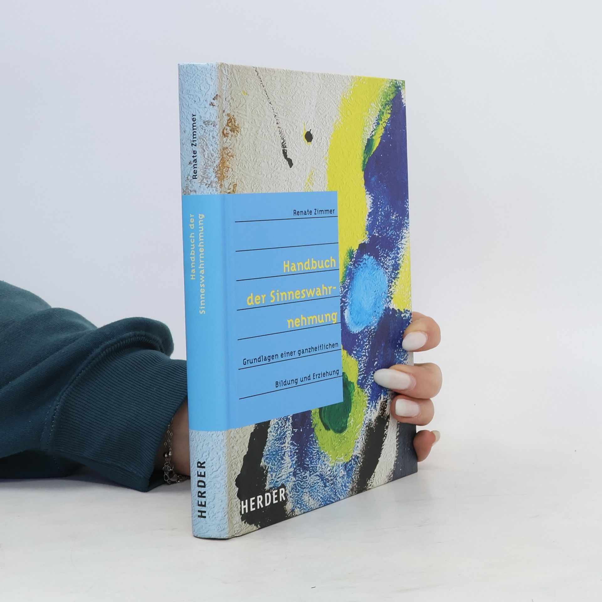 Renate Zimmer Handbuch der Sinneswahrnehmung