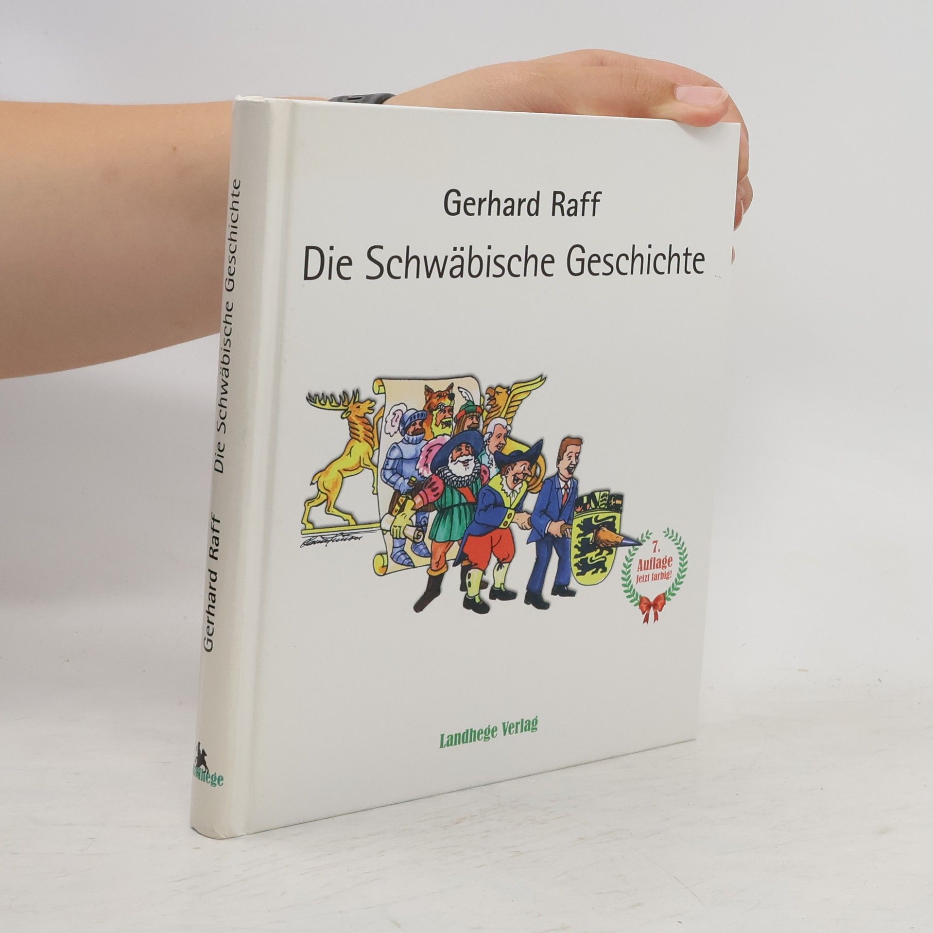 Gerhard Raff Die Schwäbische Geschichte