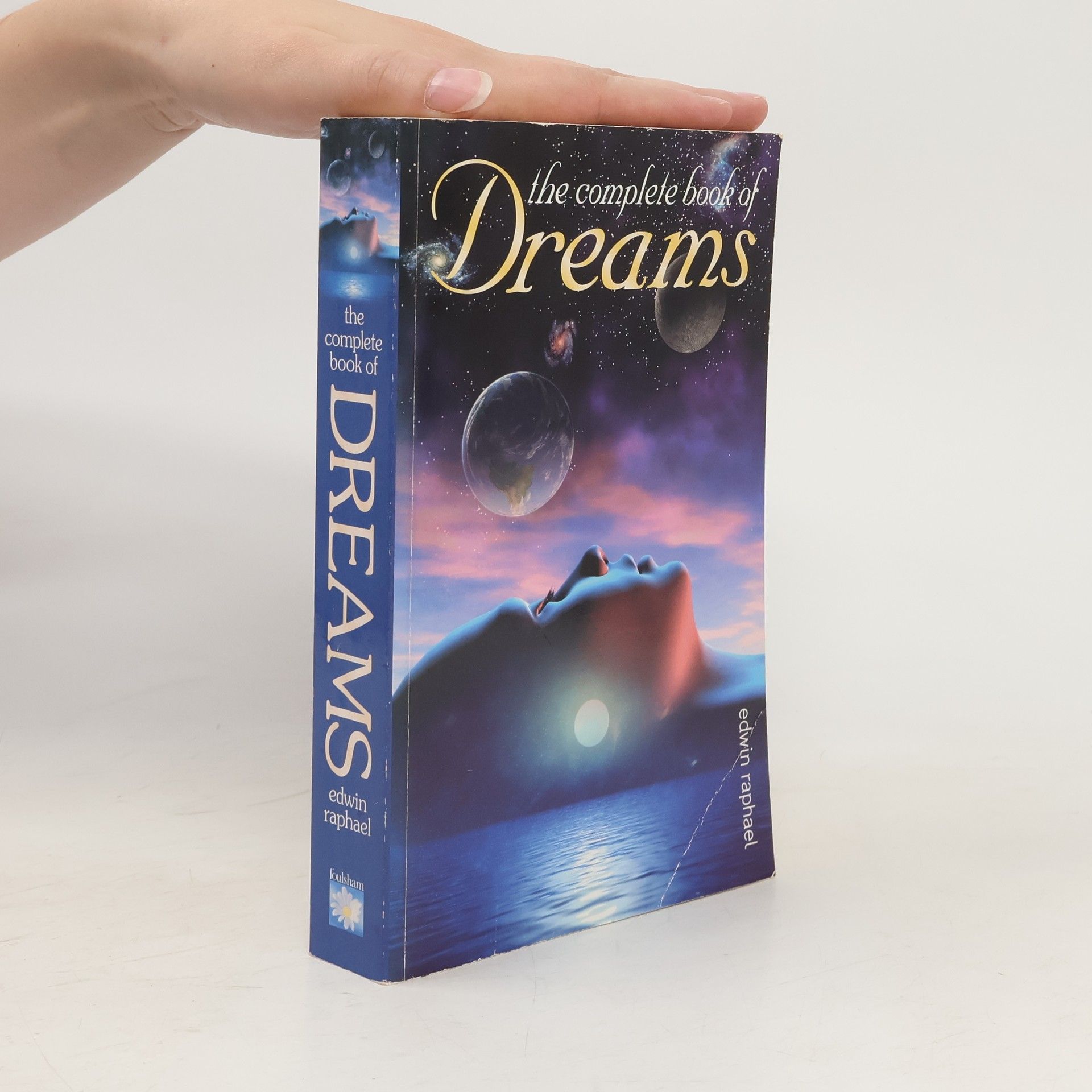 Edwin Raphael The Complete Book of Dreams