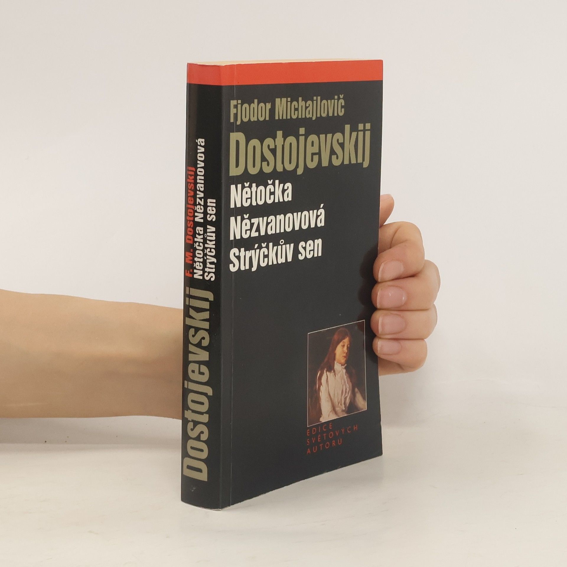 Nětočka Nězvanovová ; Strýčkův sen