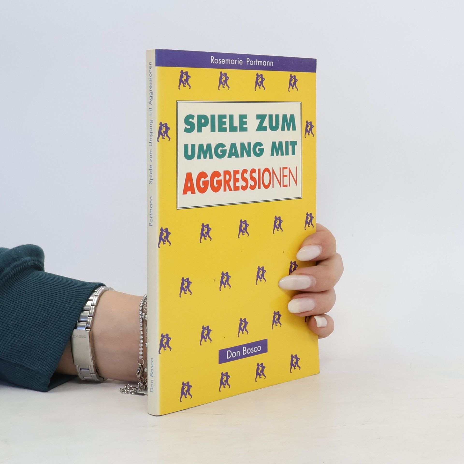 Rosemarie Portmann Spiele zum Umgang mit Aggressionen