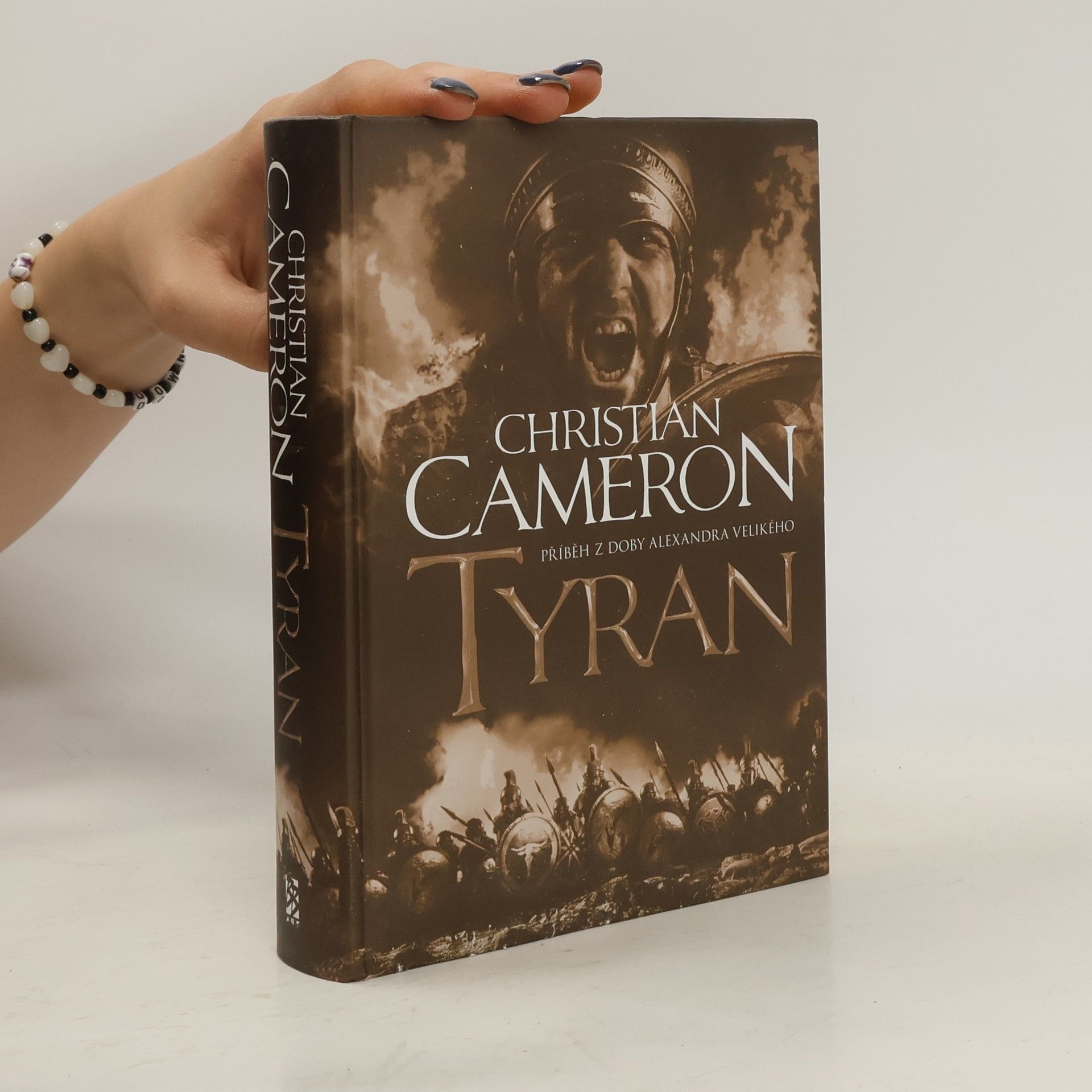 Christian Cameron Tyran: Příběh z doby Alexandra Velikého