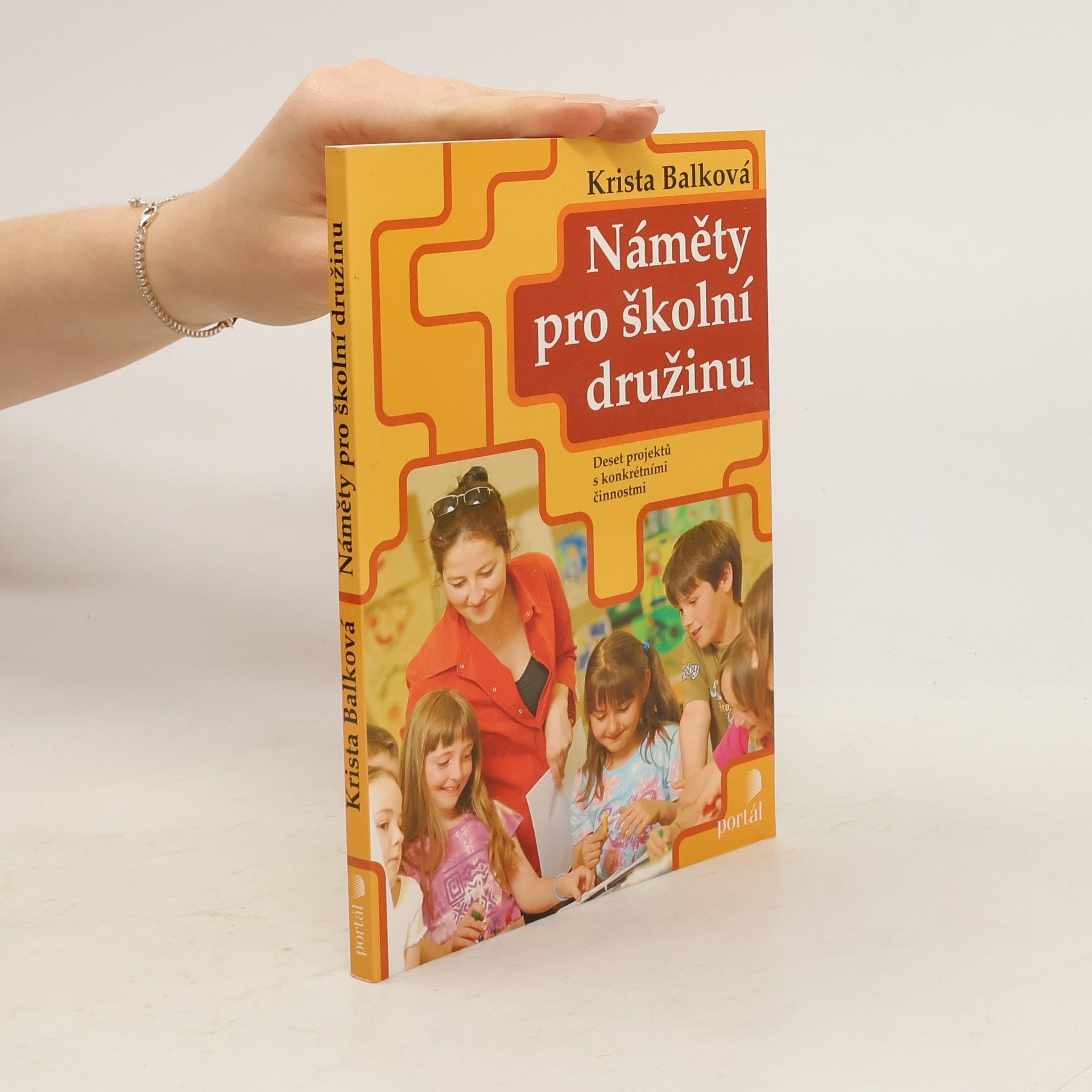 Náměty pro školní družinu: Deset projektů s konkrétními činnostmi