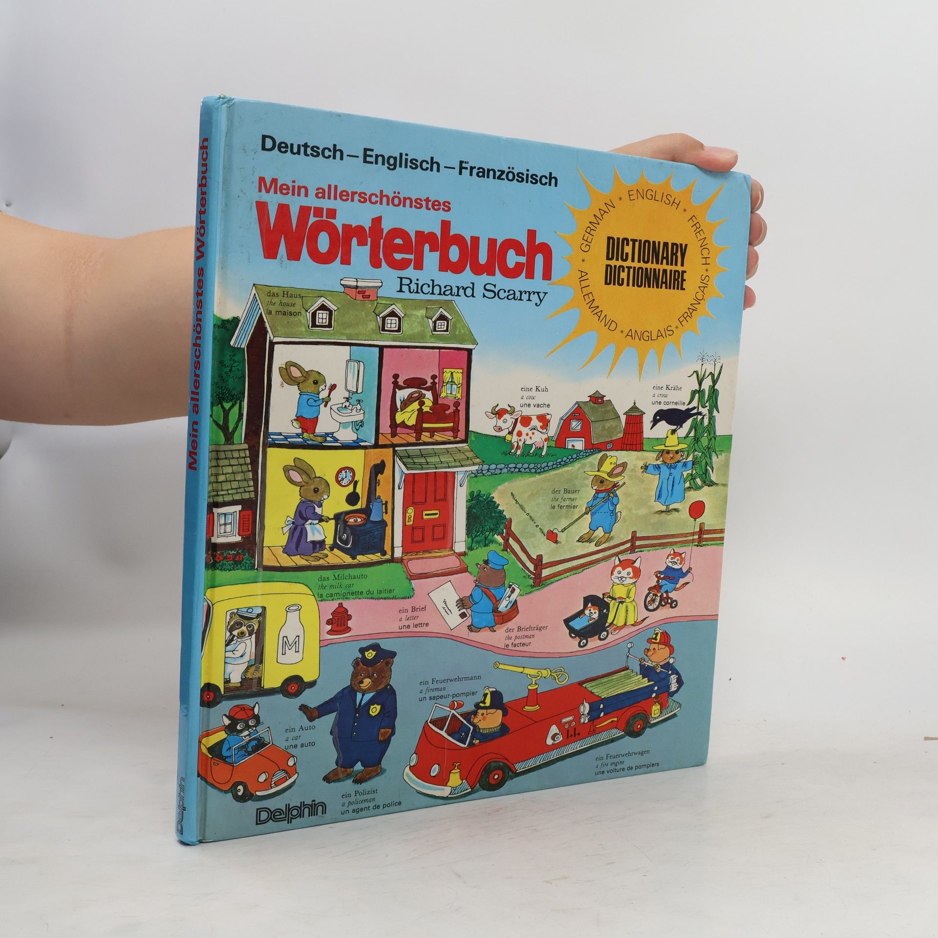 Autorenkollektiv Mein allerschönstes Wörterbuch - mit mehr als 1200 bunten Zeichnungen und Wörten - Deutsch, English, Französisch