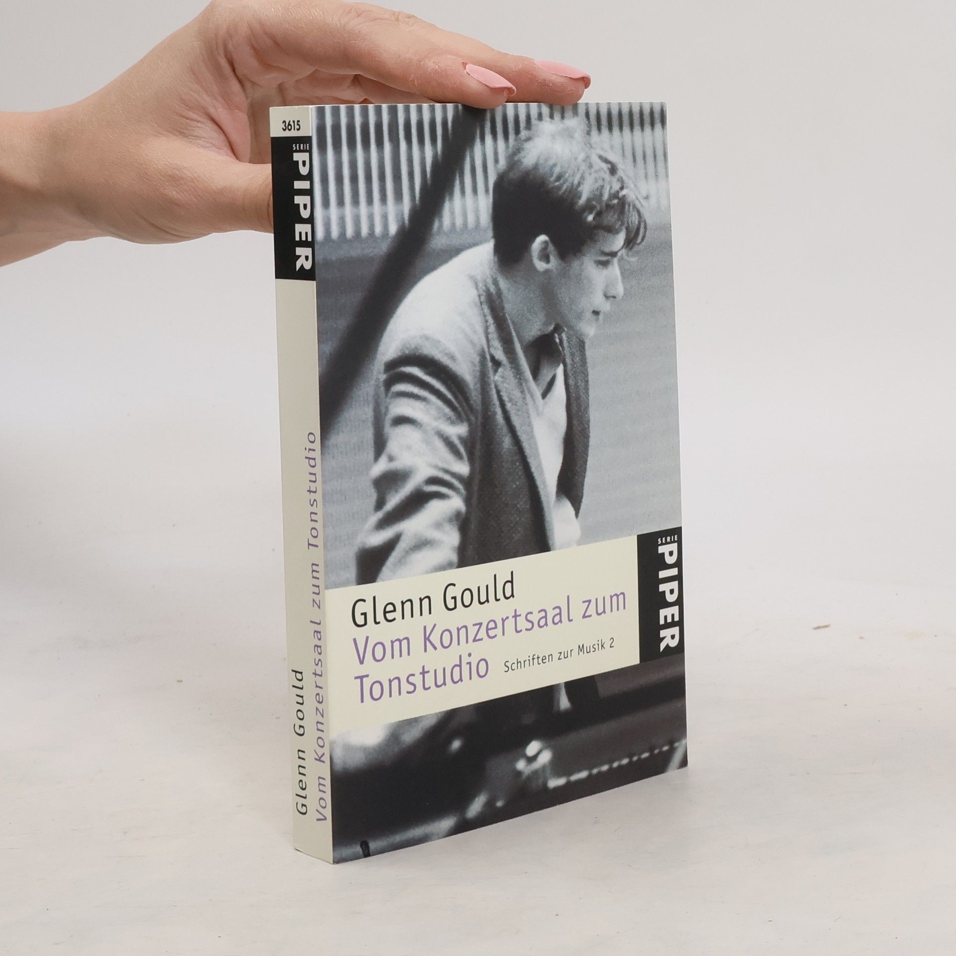 Glenn Gould Schriften zur Musik 2. Vom Konzertsaal zum Tonstudio.