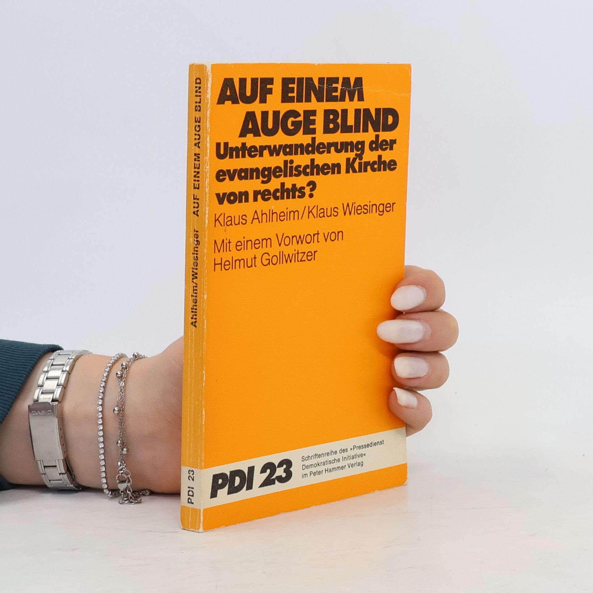 Klaus Ahlheim Pressedienst Demokratische Initiative - 23: Auf einem Auge blind