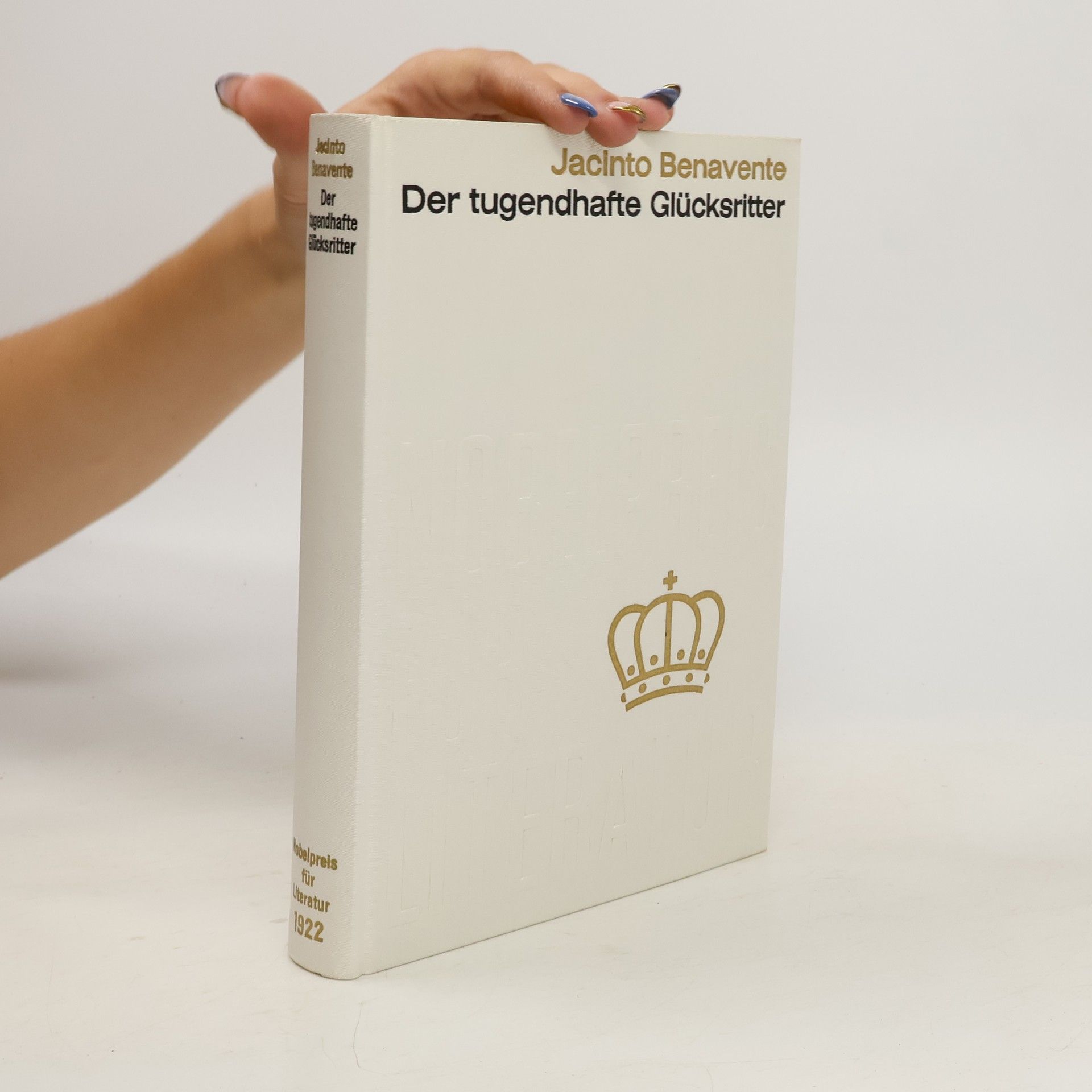 Jacinto Benavente Der tugendhafte Glücksritter