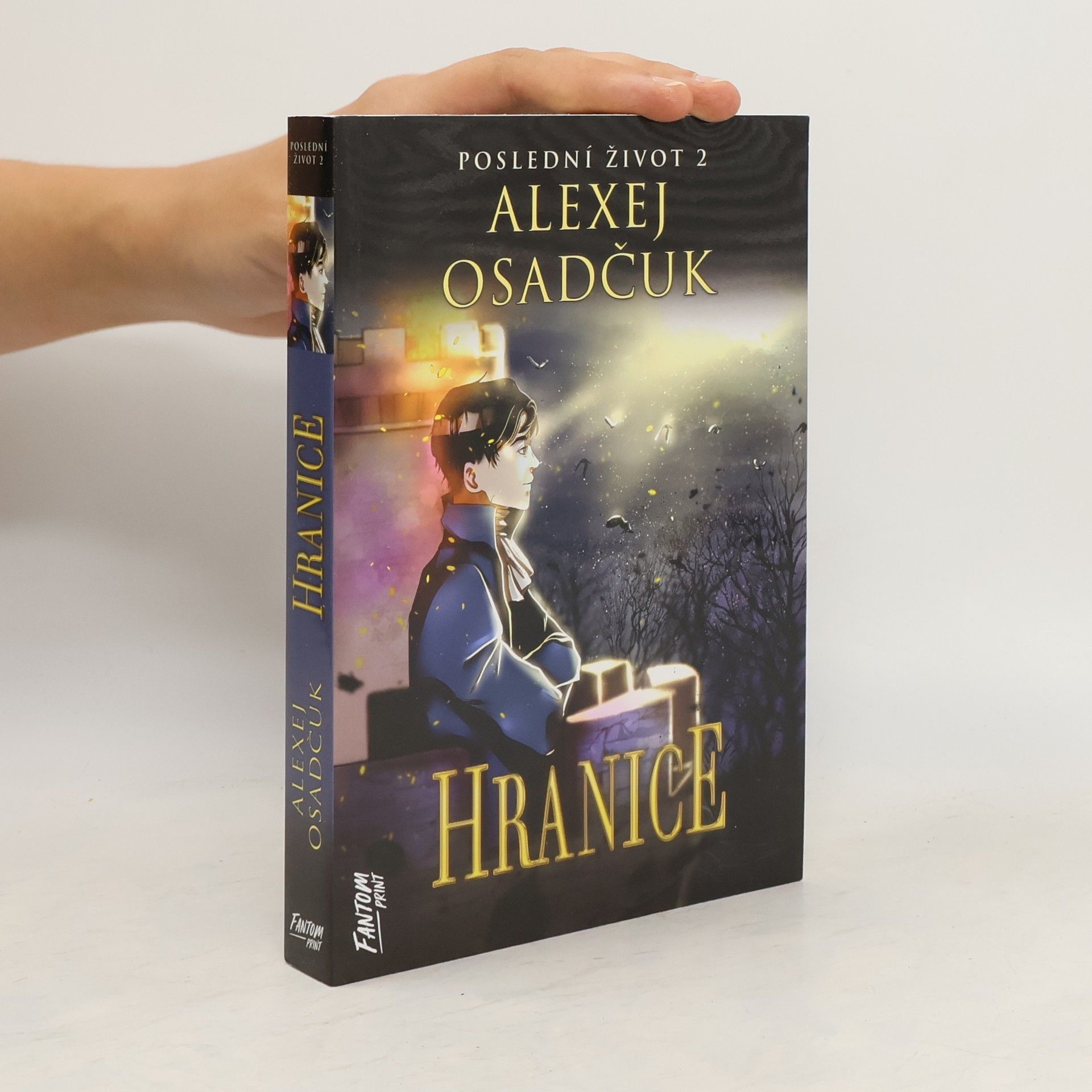 Alexej Osadčuk Poslední život. 2, Hranice