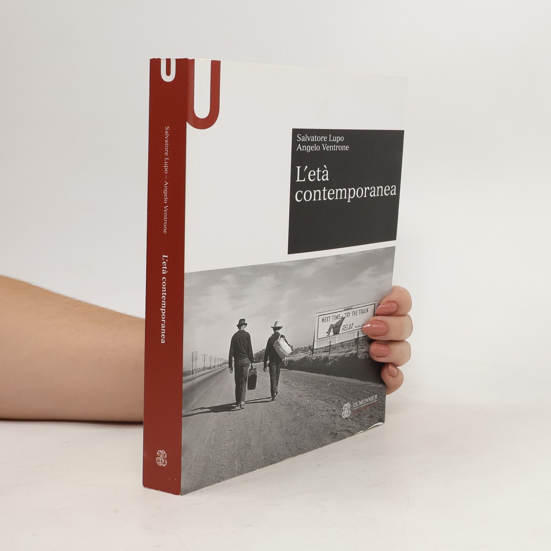 Salvatore Lupo L'età contemporanea
