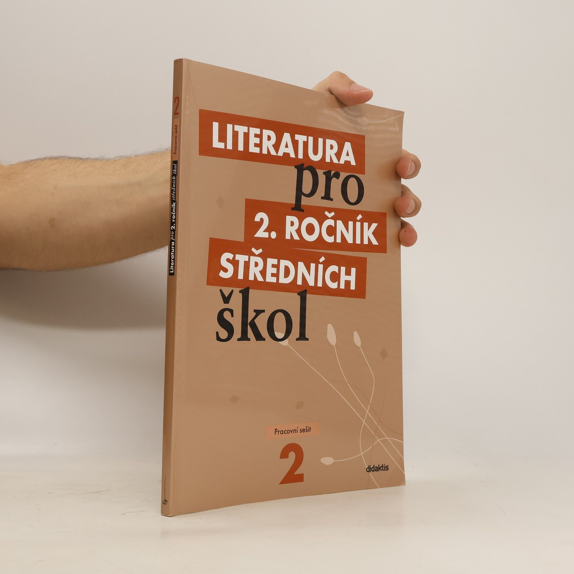 kolektiv Literatura pro 2. ročník středních škol. Pracovní sešit