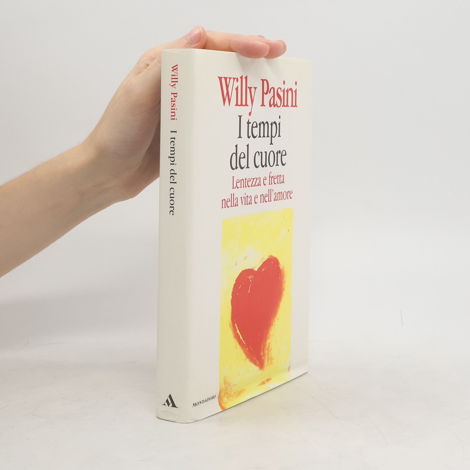 Willy Pasini I tempi del cuore