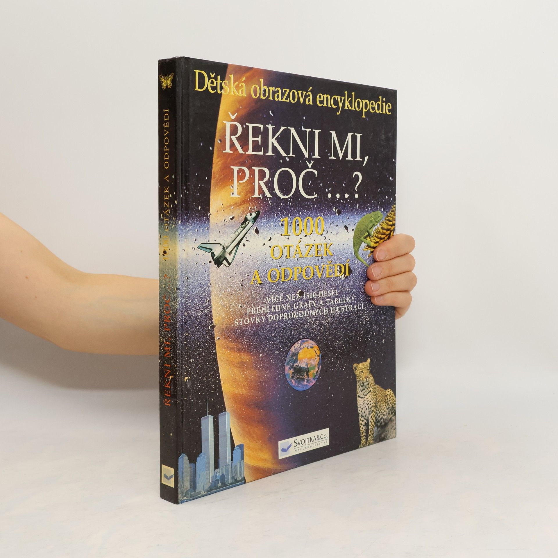 AA.VV. Řekni mi, proč...? 1000 otázek a odpovědí