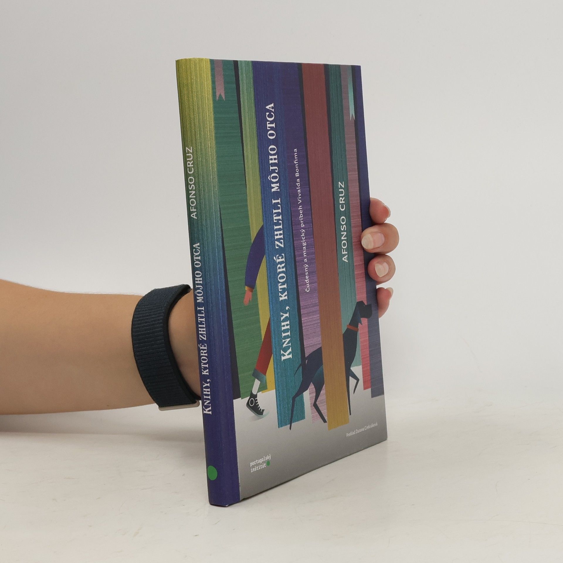 Afonso Cruz Knihy, ktoré zhltli môjho otca