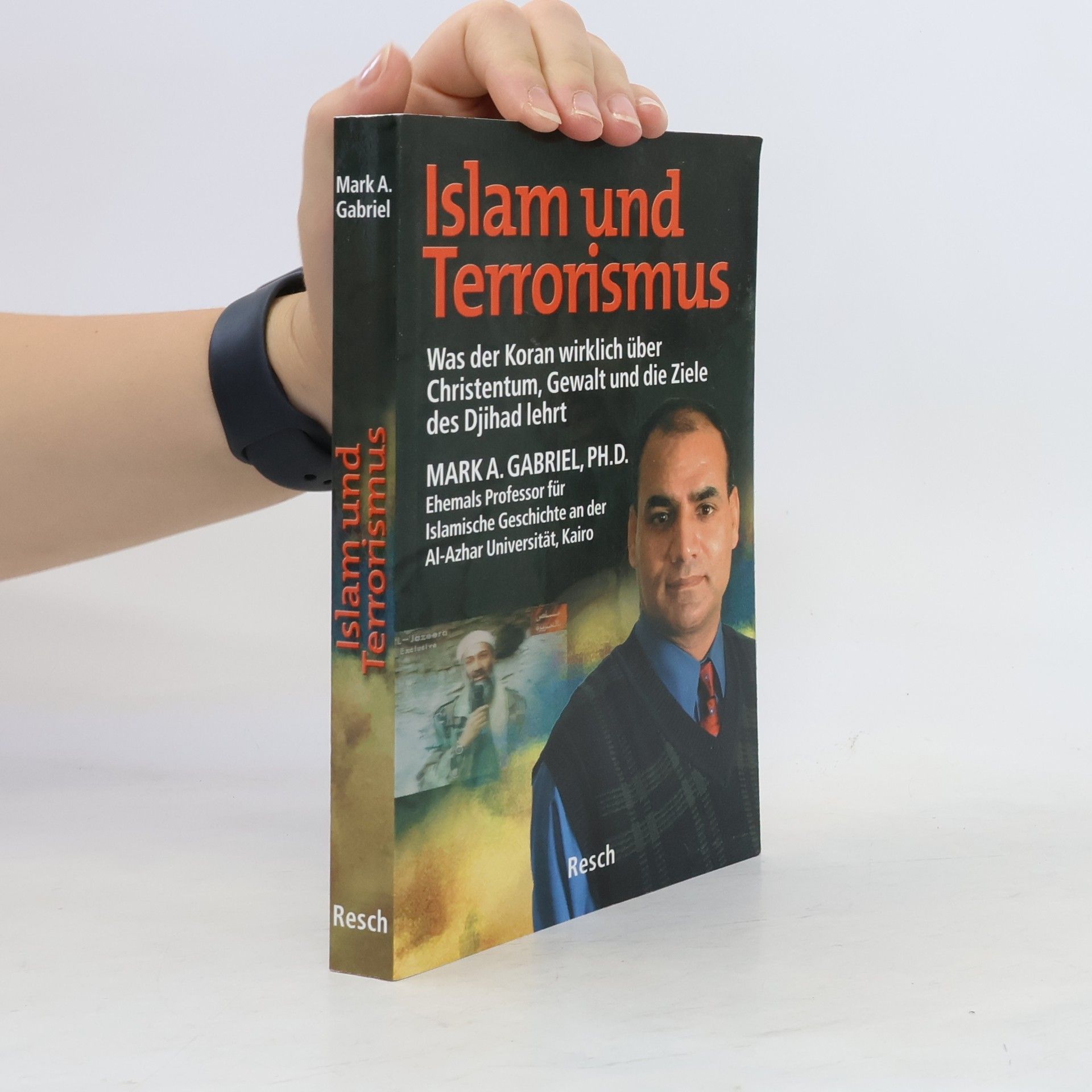 Mark. A. Gabriel Islam und Terrorismus