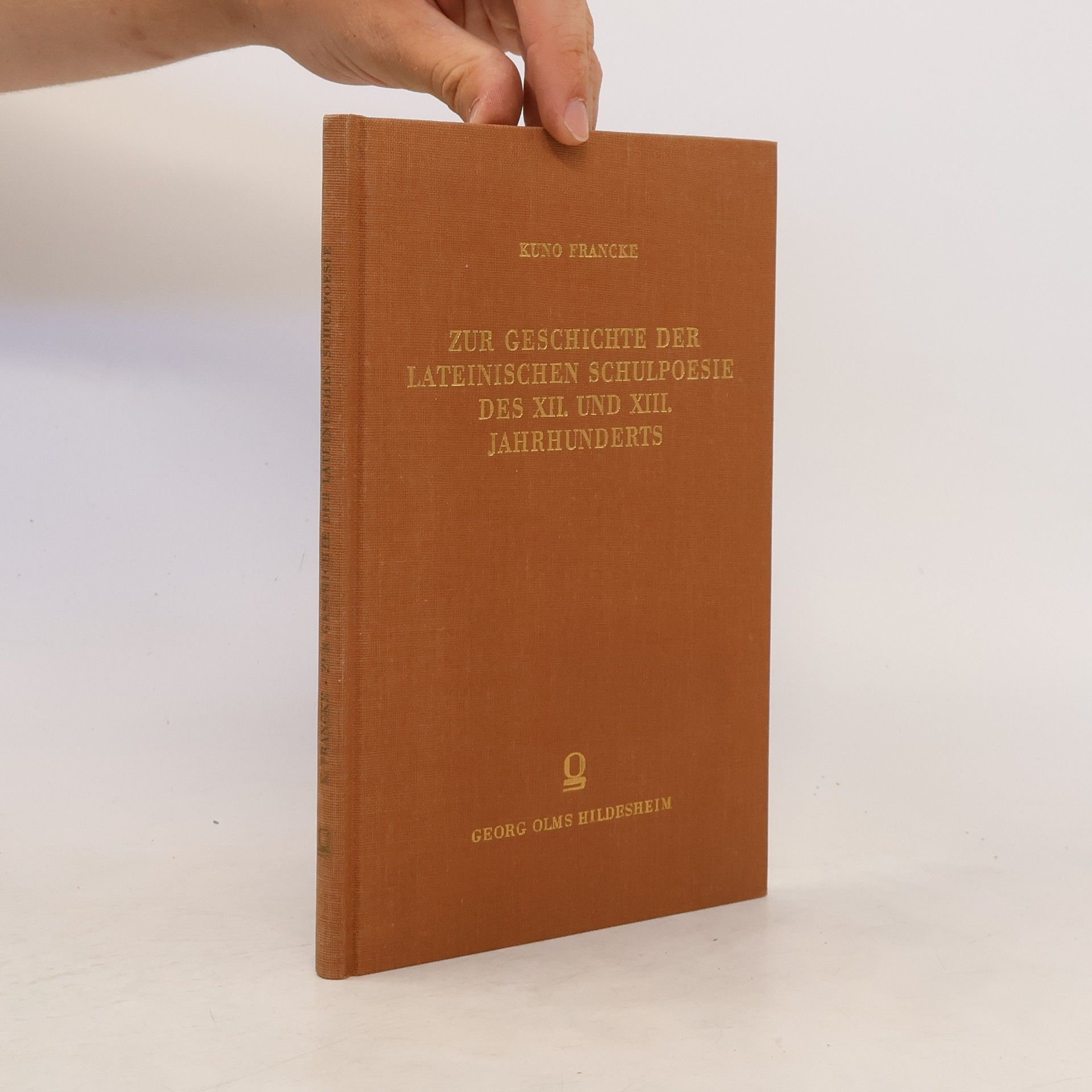 Kuno Francke Zur Geschichte der Lateinischen Schulpoesie des XII. Und XIII. Jahrhunderts