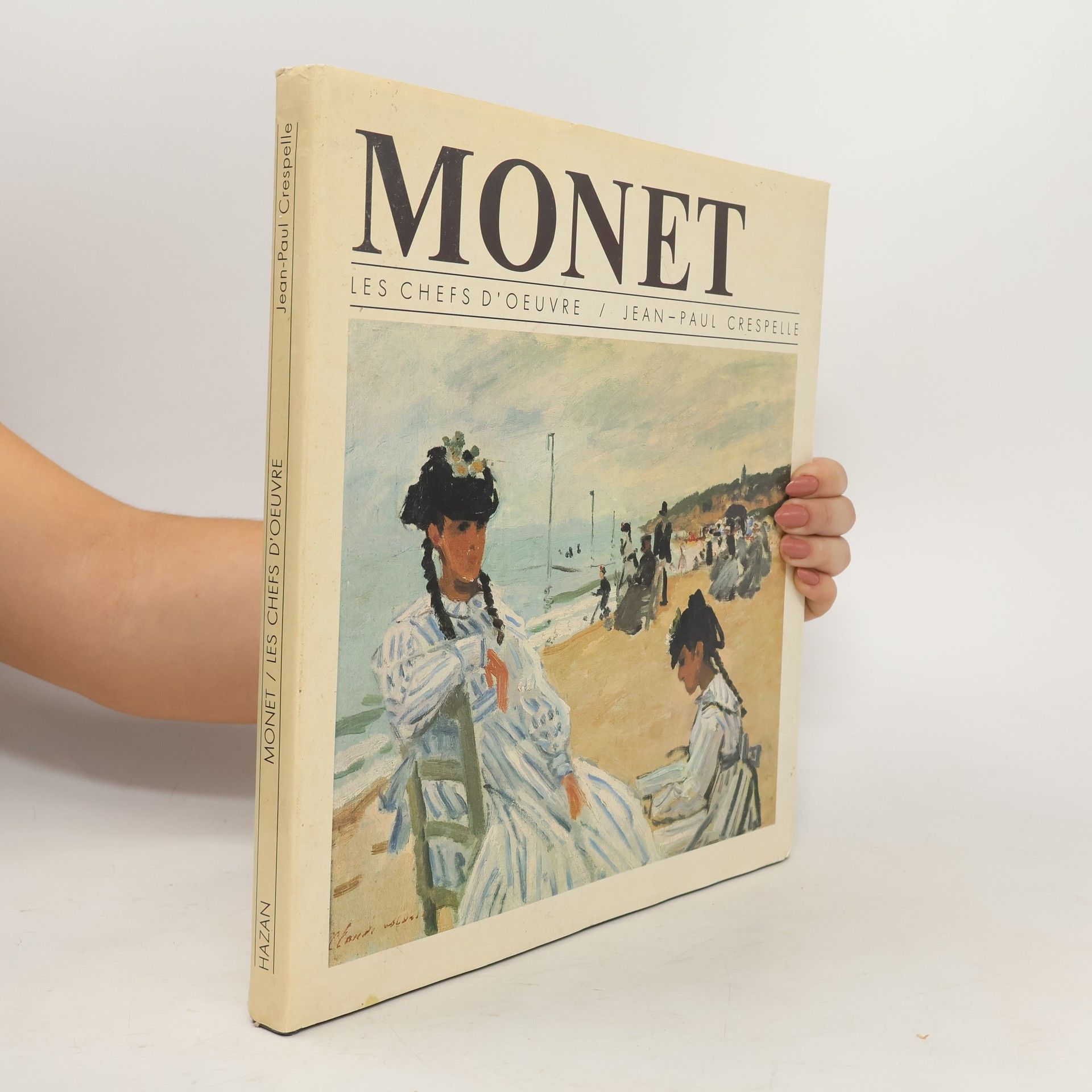 Jean Paul Crespelle Monet. Les chefs d’oeuvre