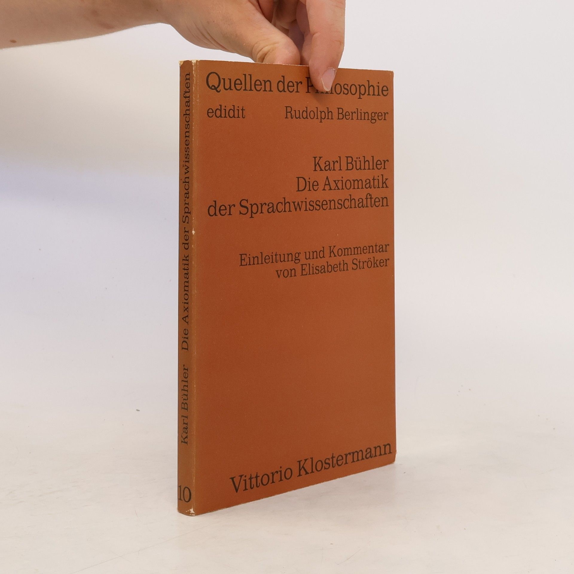 Karl Bühler Die Axiomatik der Sprachwissenschaften