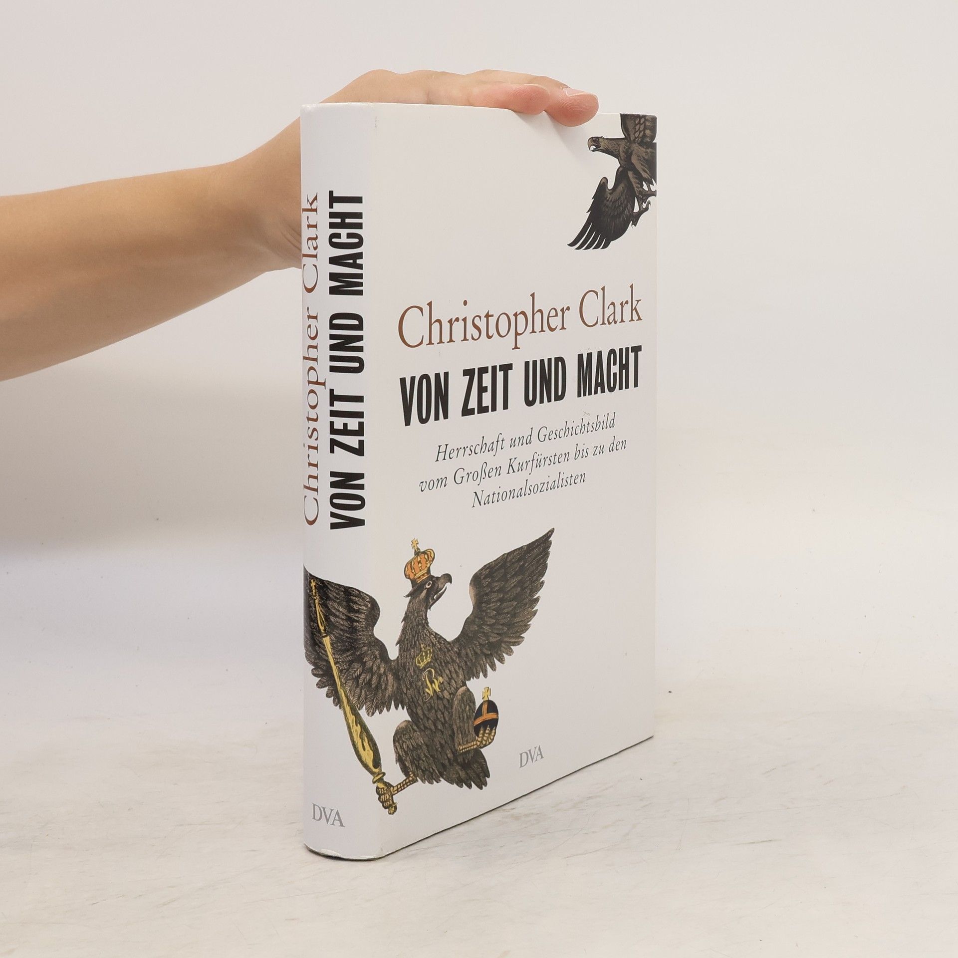 Christopher Clark Von Zeit und Macht