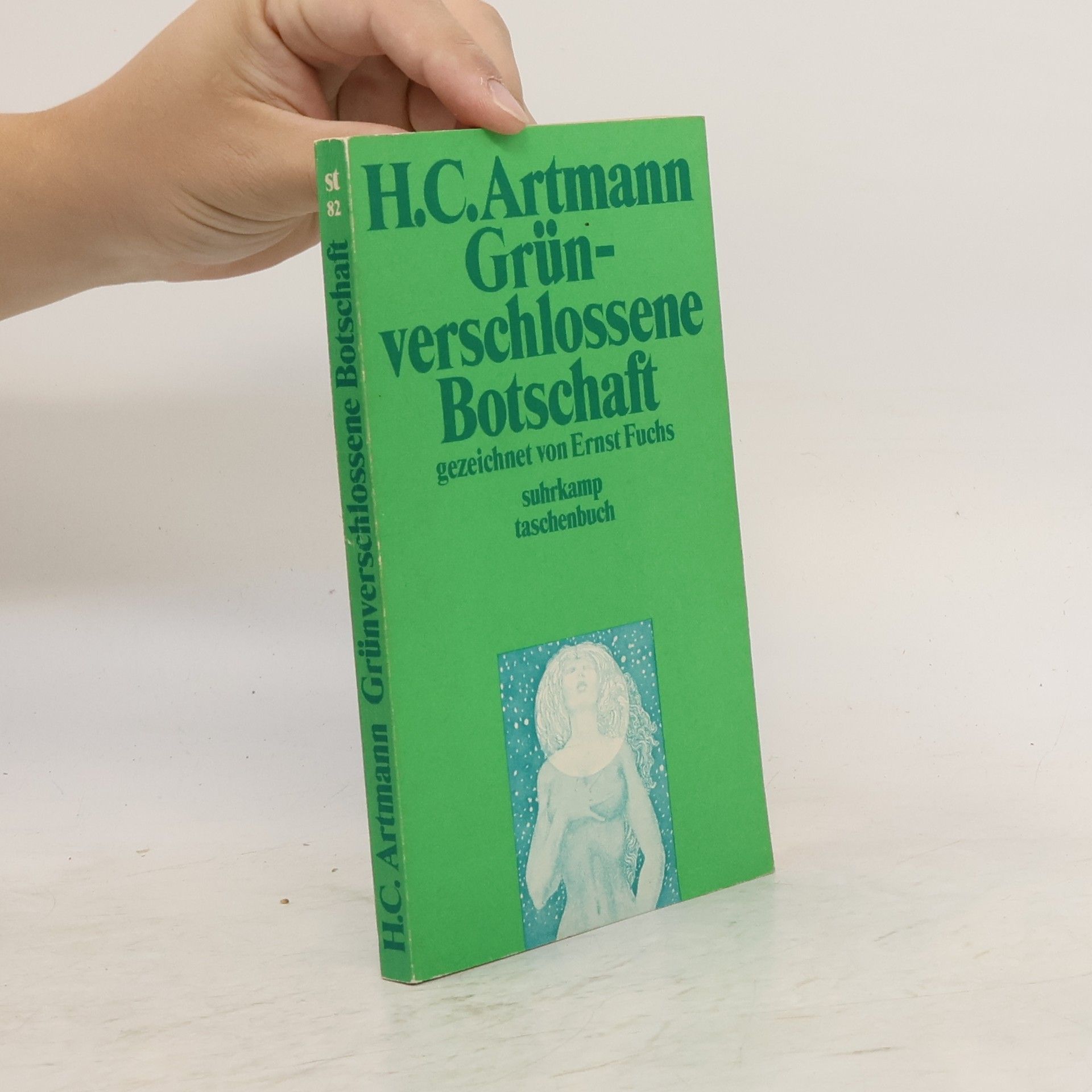H. C. Artmann Grünverschlossene Botschaft