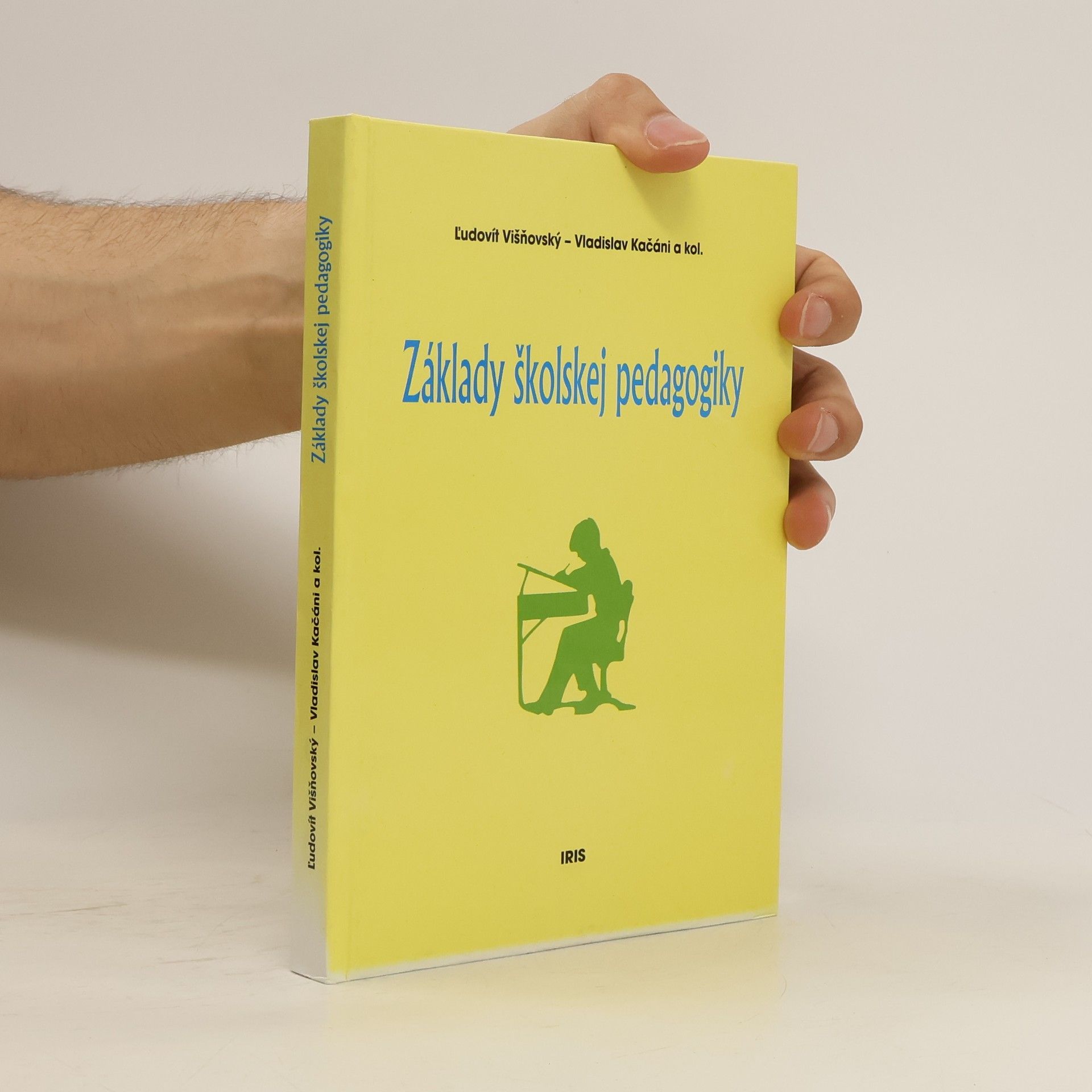 Vladislav Kačáni Základy školskej pedagogiky