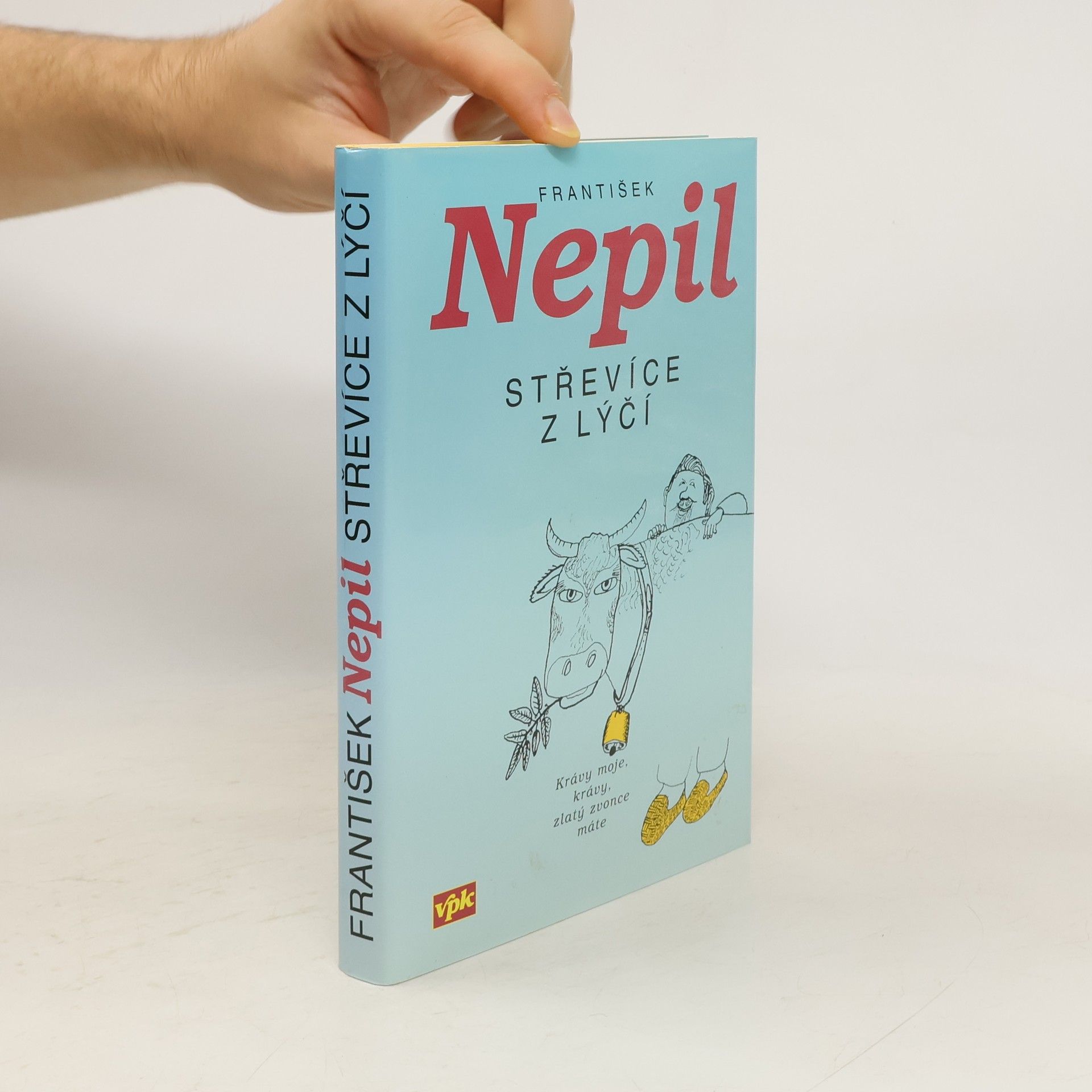 František Nepil Střevíce z lýčí