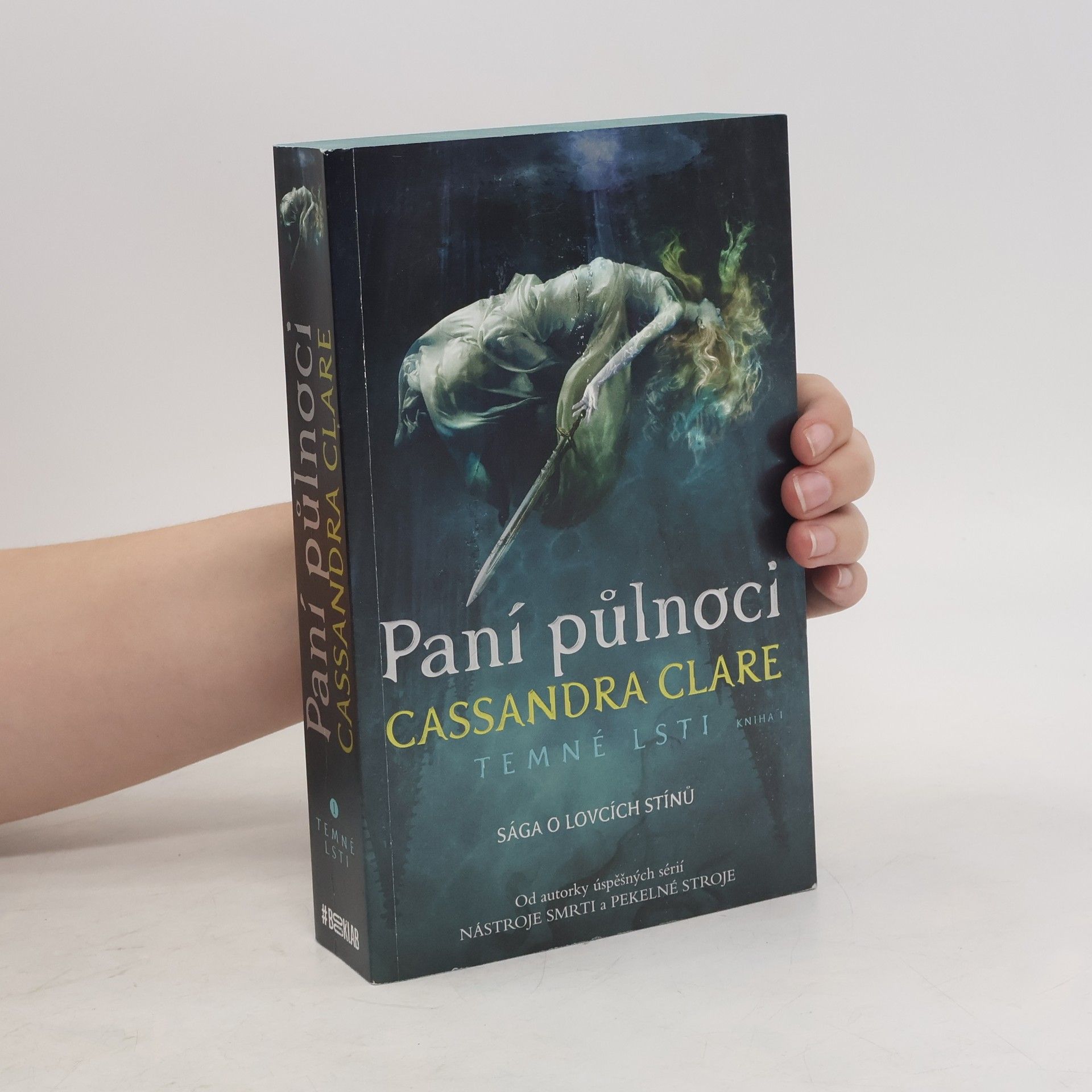 Cassandra Clare Temné lsti. Kniha první, Paní půlnoci