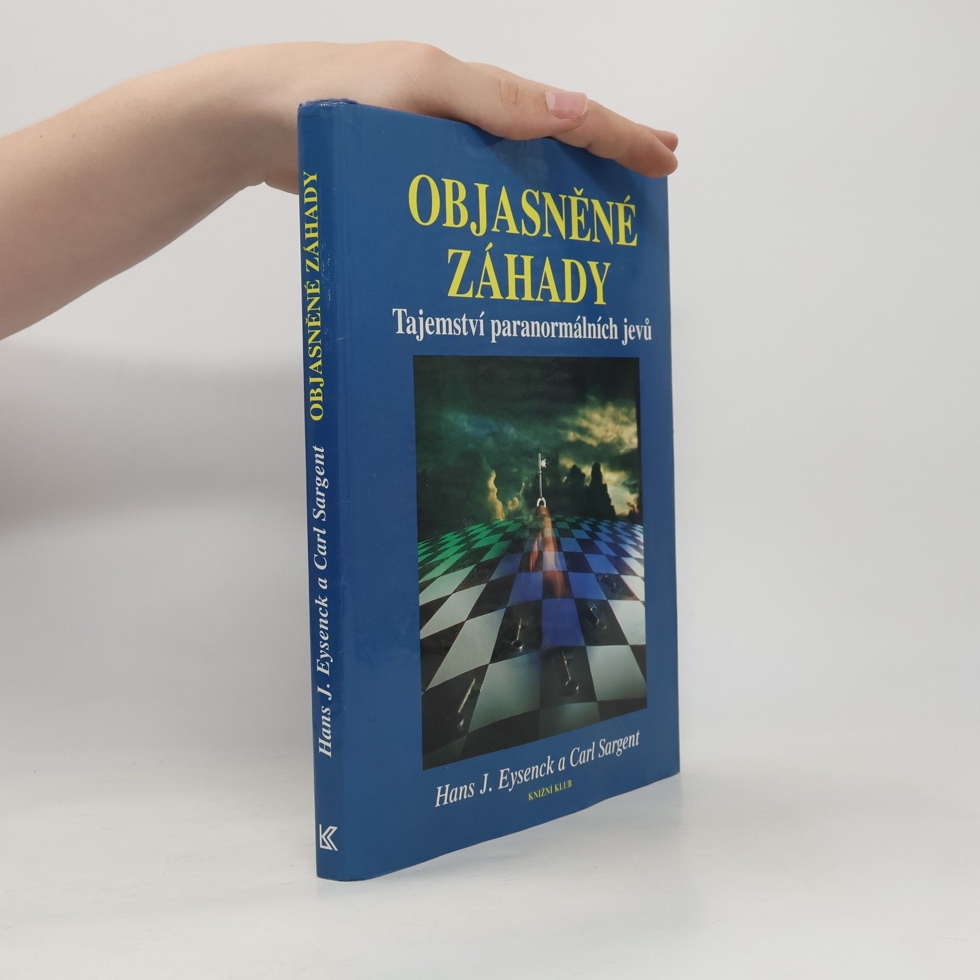 Hans Eysenck Objasněné záhady. Tajemství paranormálních jevů