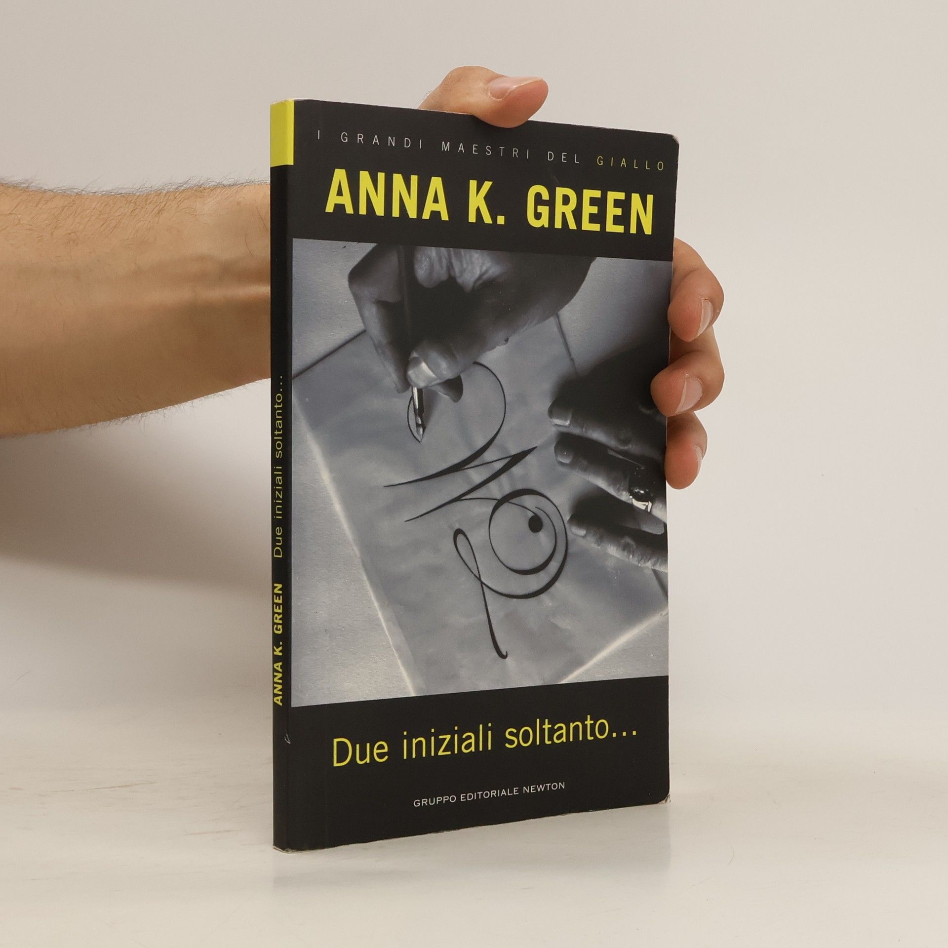 Anna Katharine Green Due iniziali soltanto...