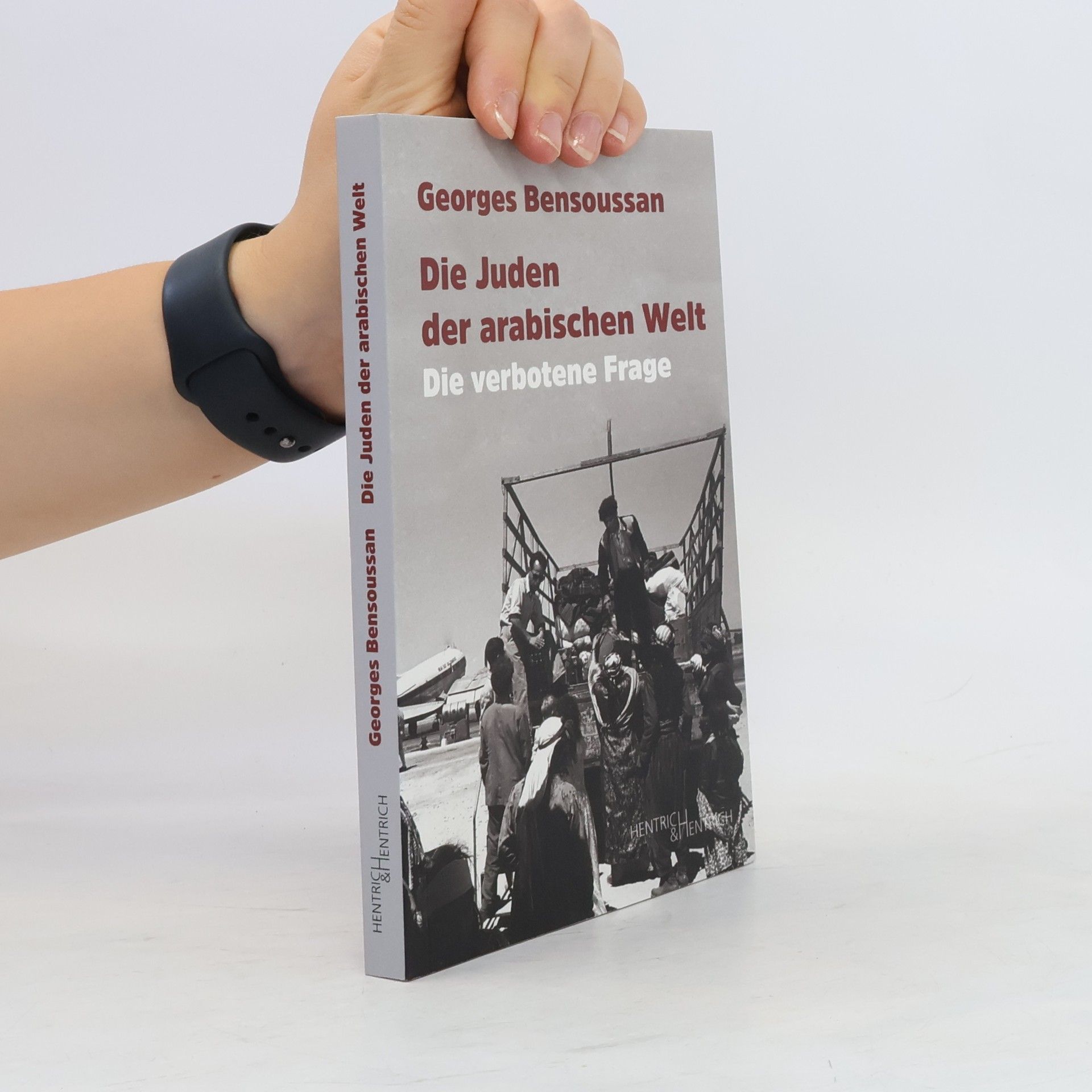 Georges Bensoussan Die Juden der arabischen Welt